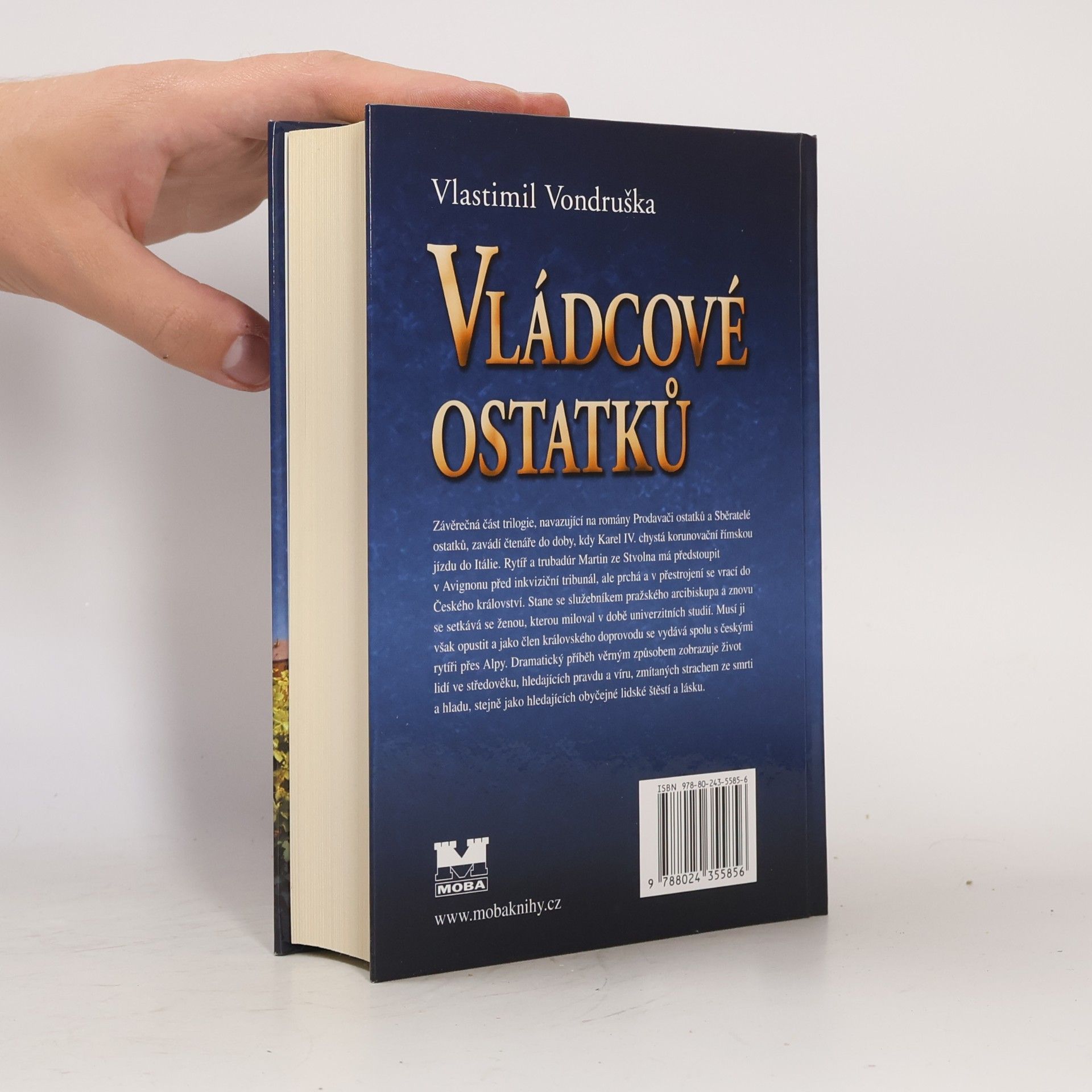 Vlastimil Vondruška Vládcové ostatků