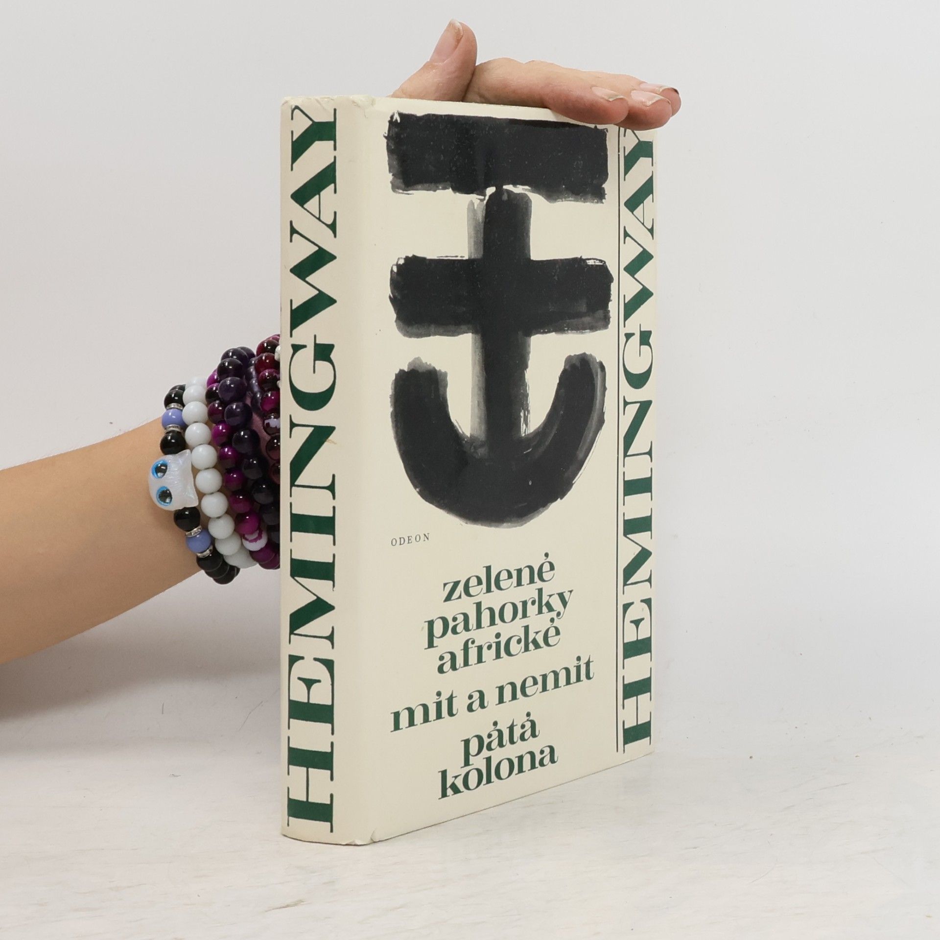 Ernest Hemingway Zelené pahorky africké. Mít a nemít. Pátá kolona