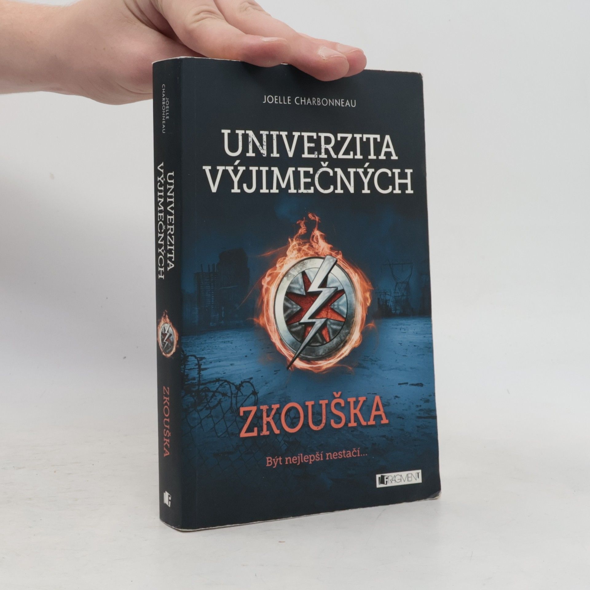 Joelle Charbonneau Univerzita výjimečných. Zkouška