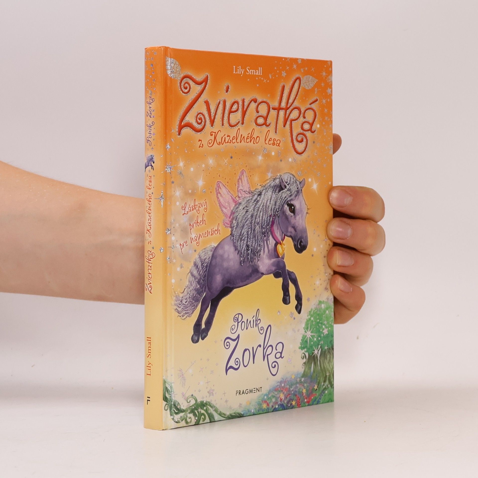 Lily Small Zvieratká z Kúzelného lesa : poník Zorka