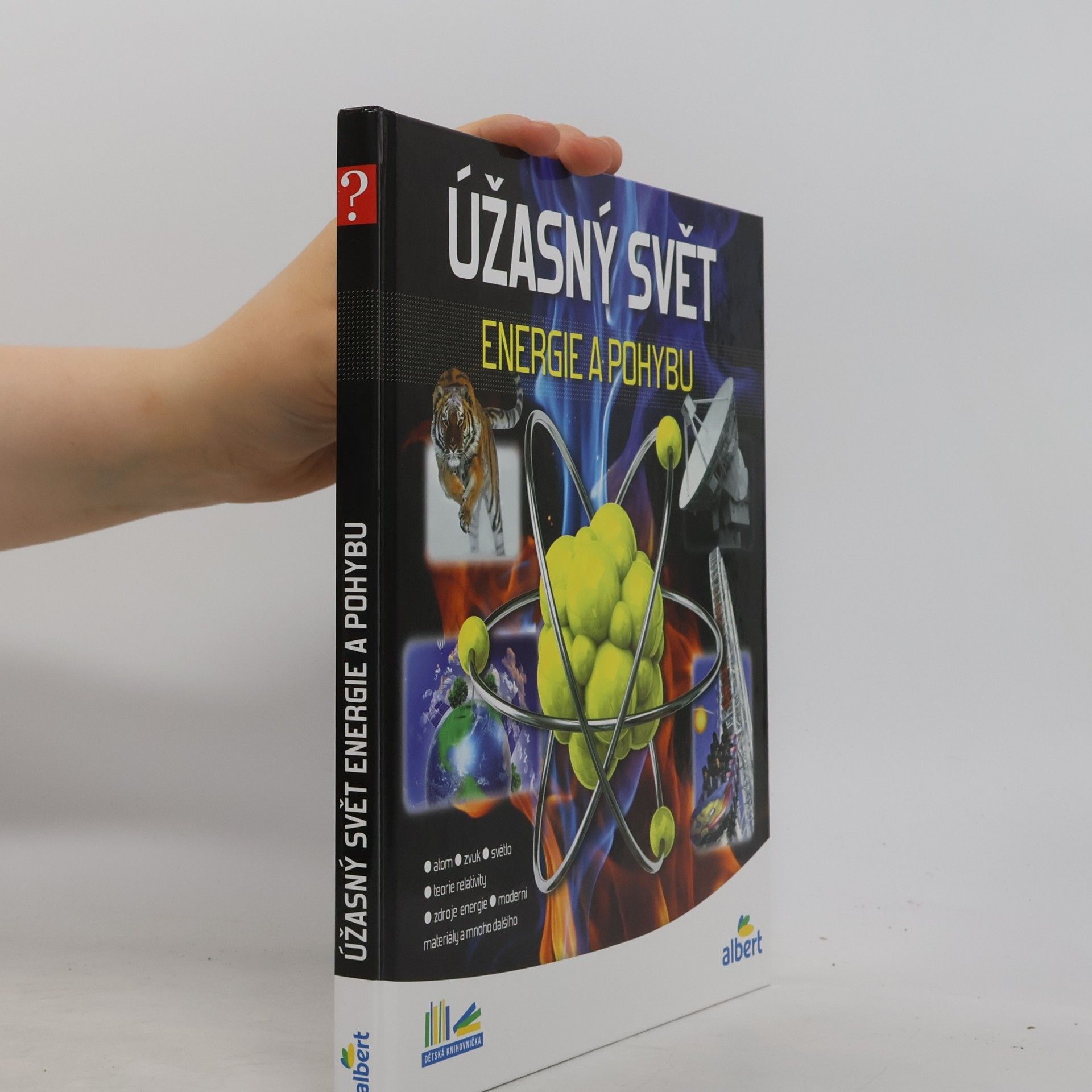 Jiří Kolda Úžasný svět energie a pohybu. Jak to funguje?