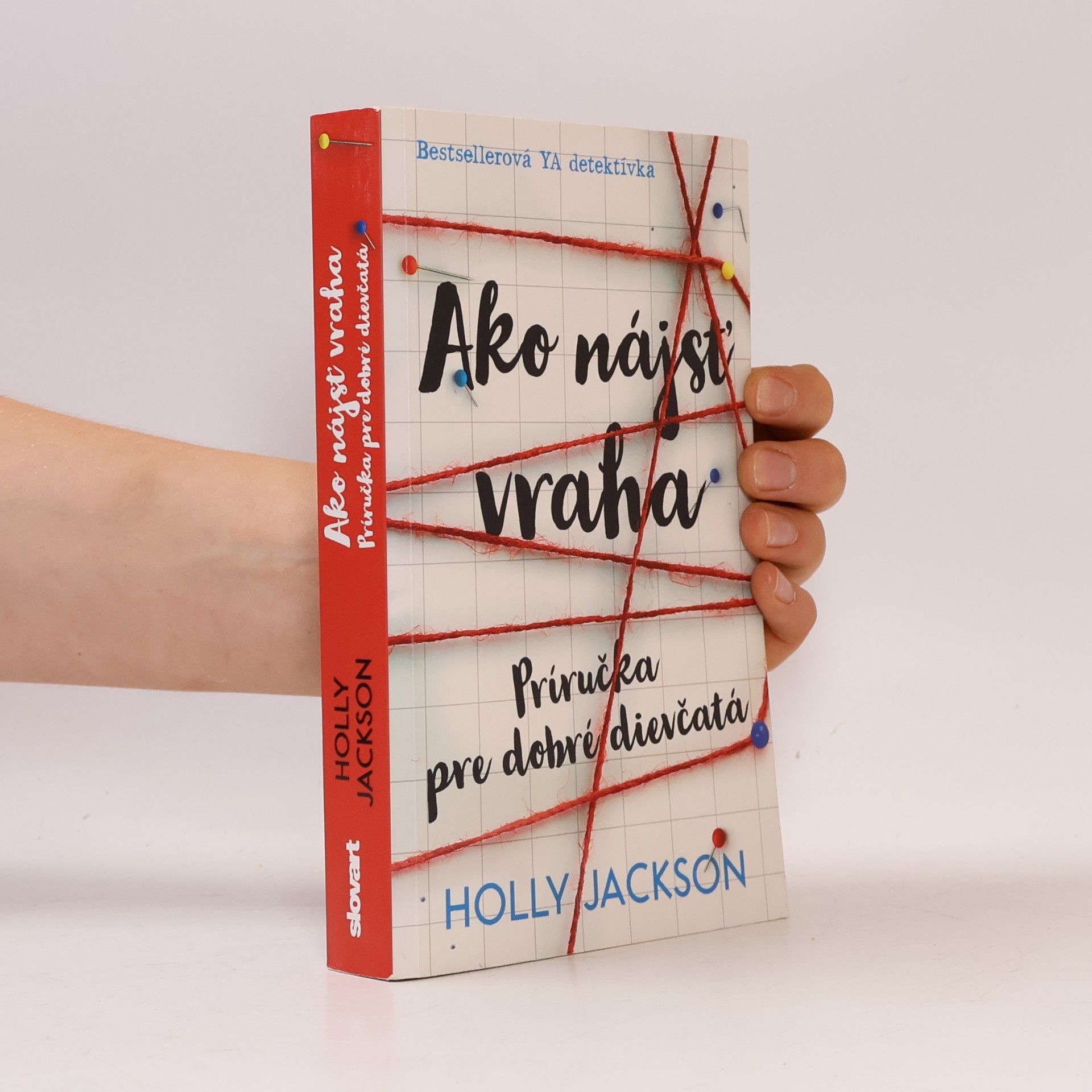 Holly Jackson Ako nájsť vraha