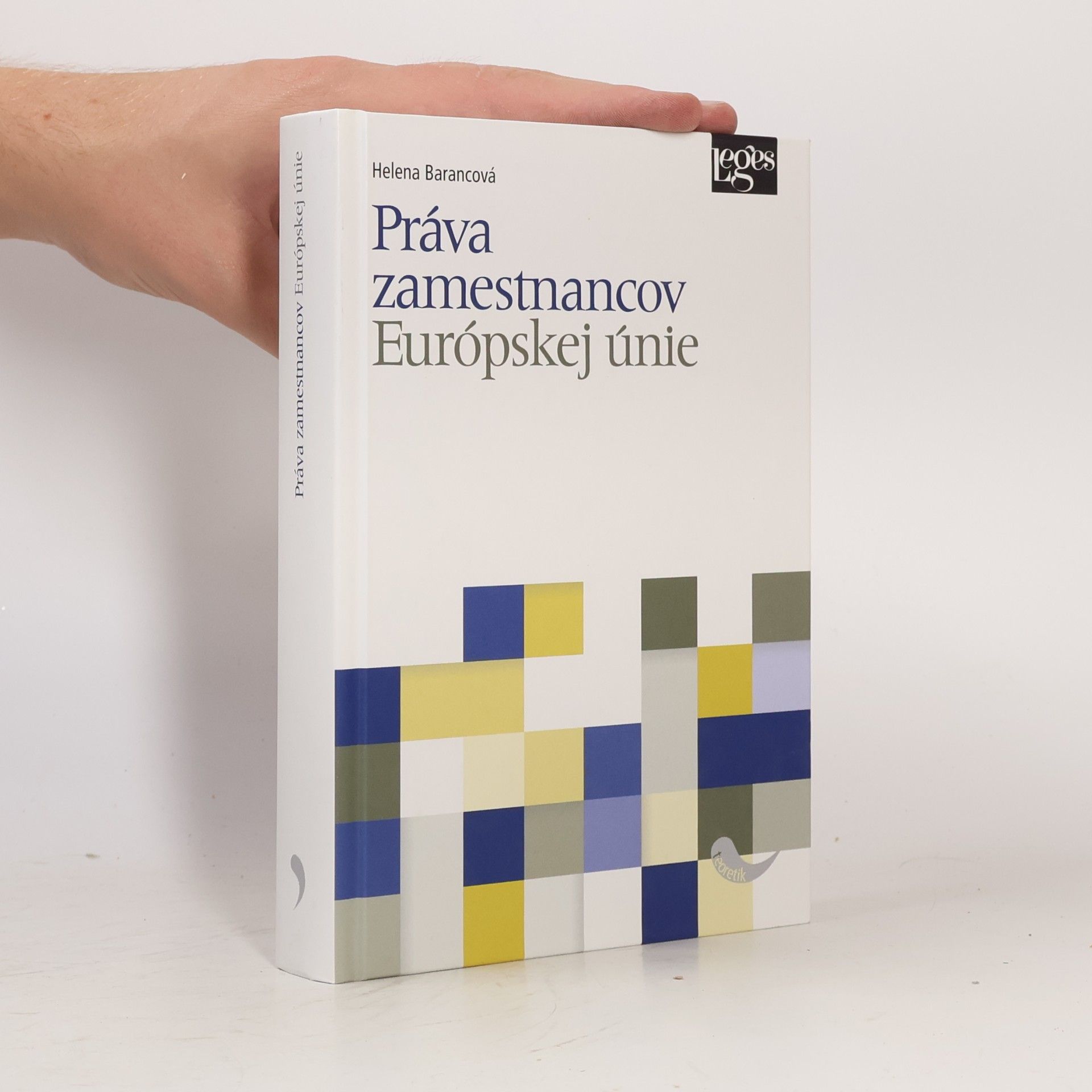 Helena Barancova Práva zamestnancov Európskej únie