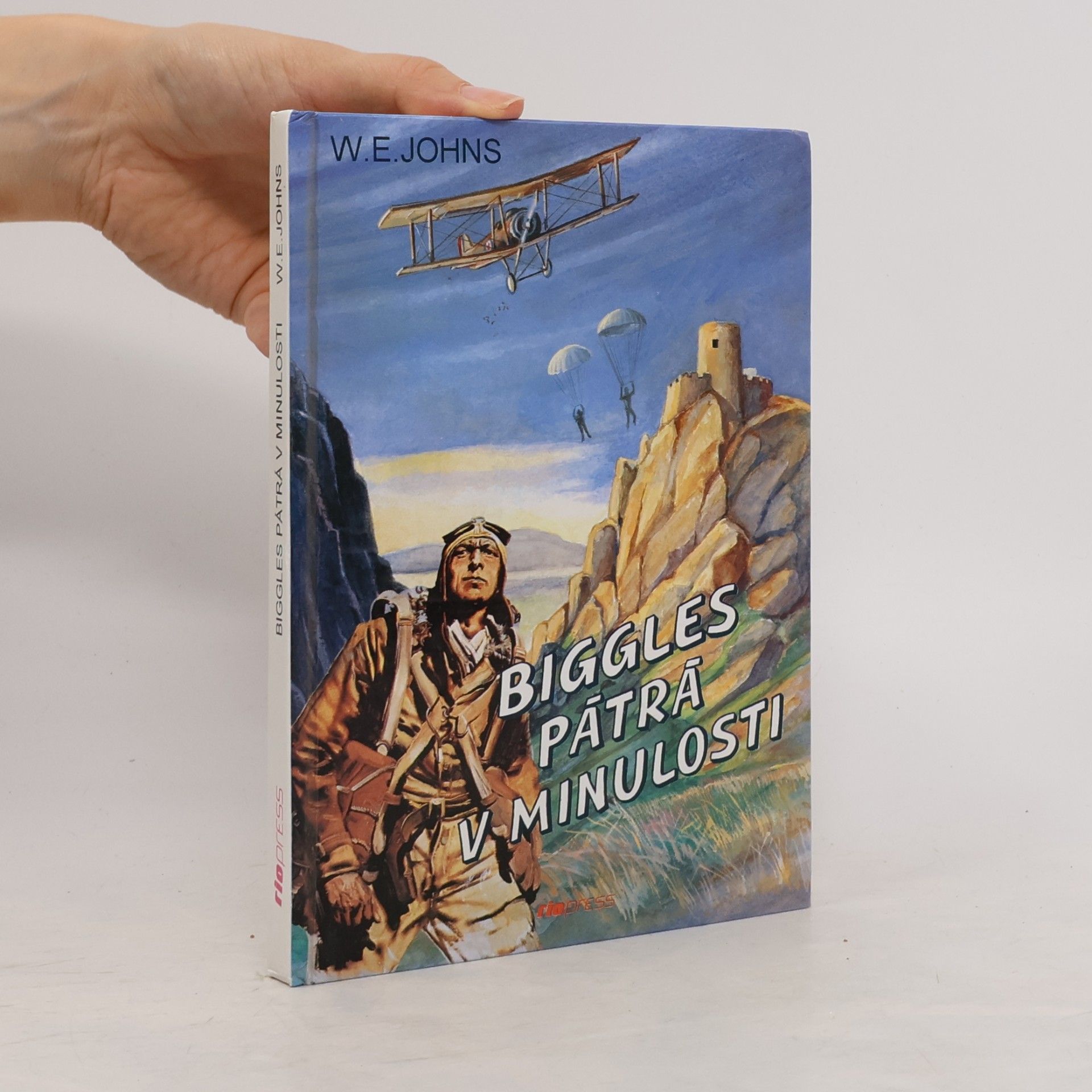 W. E. Johns Biggles pátrá v minulosti