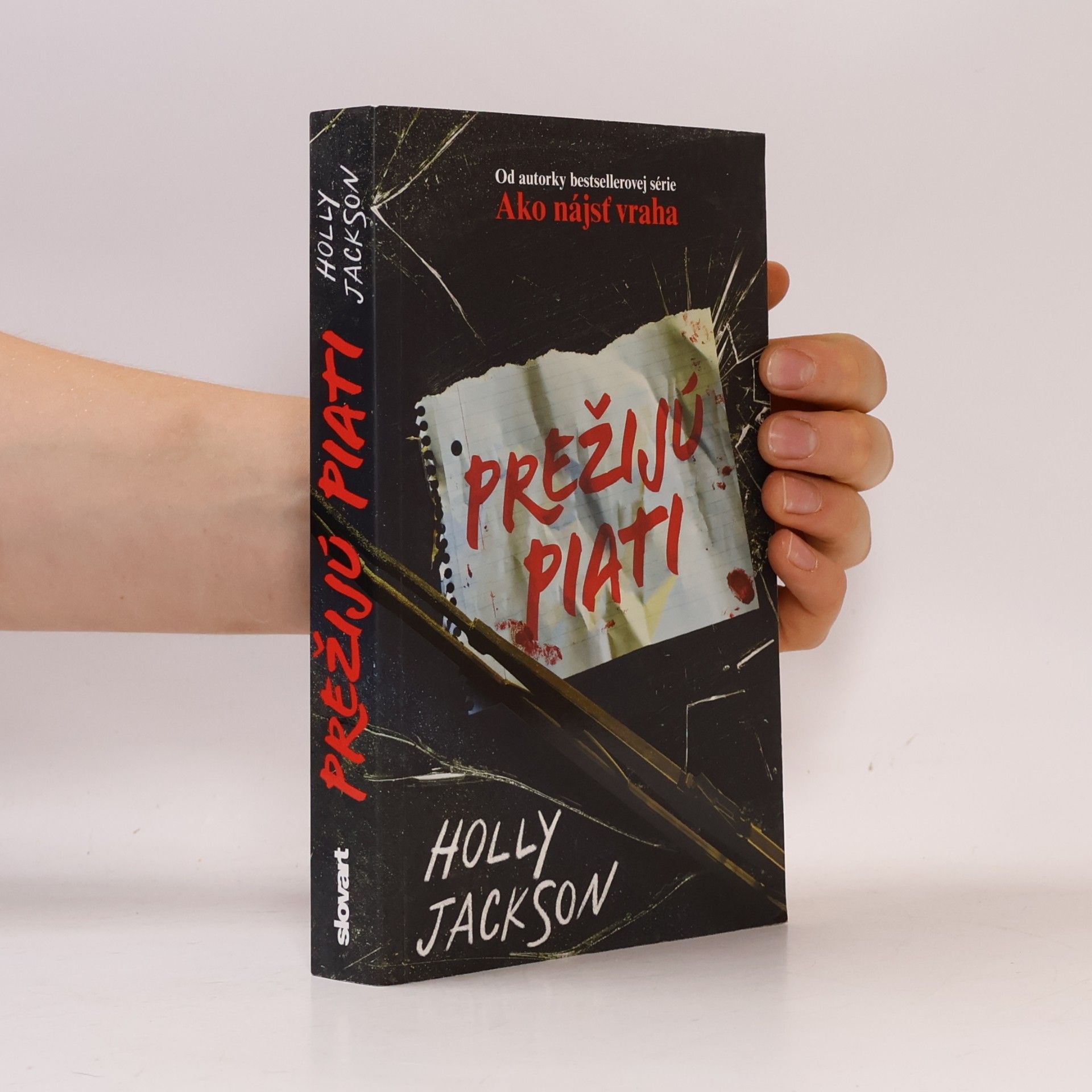 Holly Jackson Prežijú piati