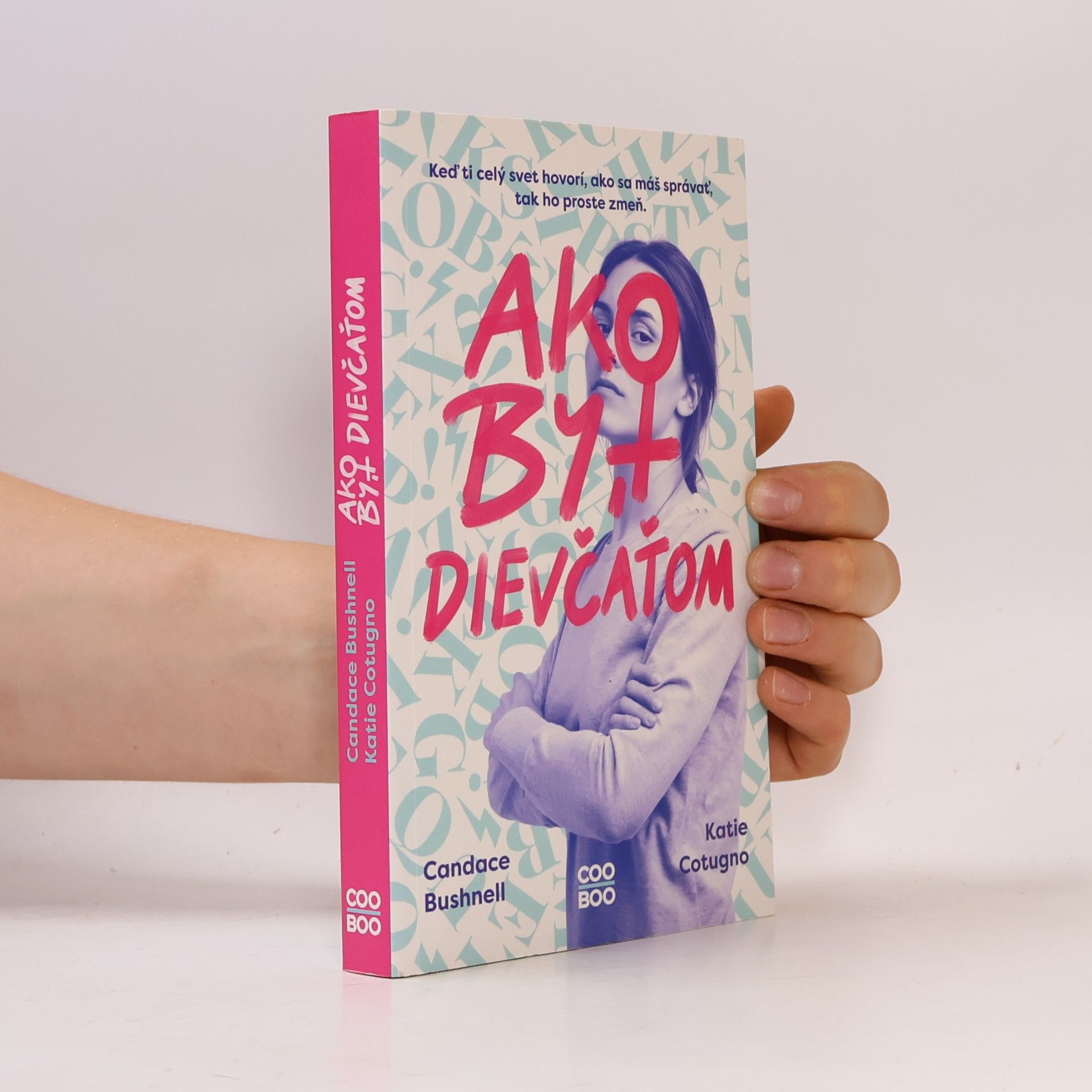 Candace Bushnell Ako být dievčatom