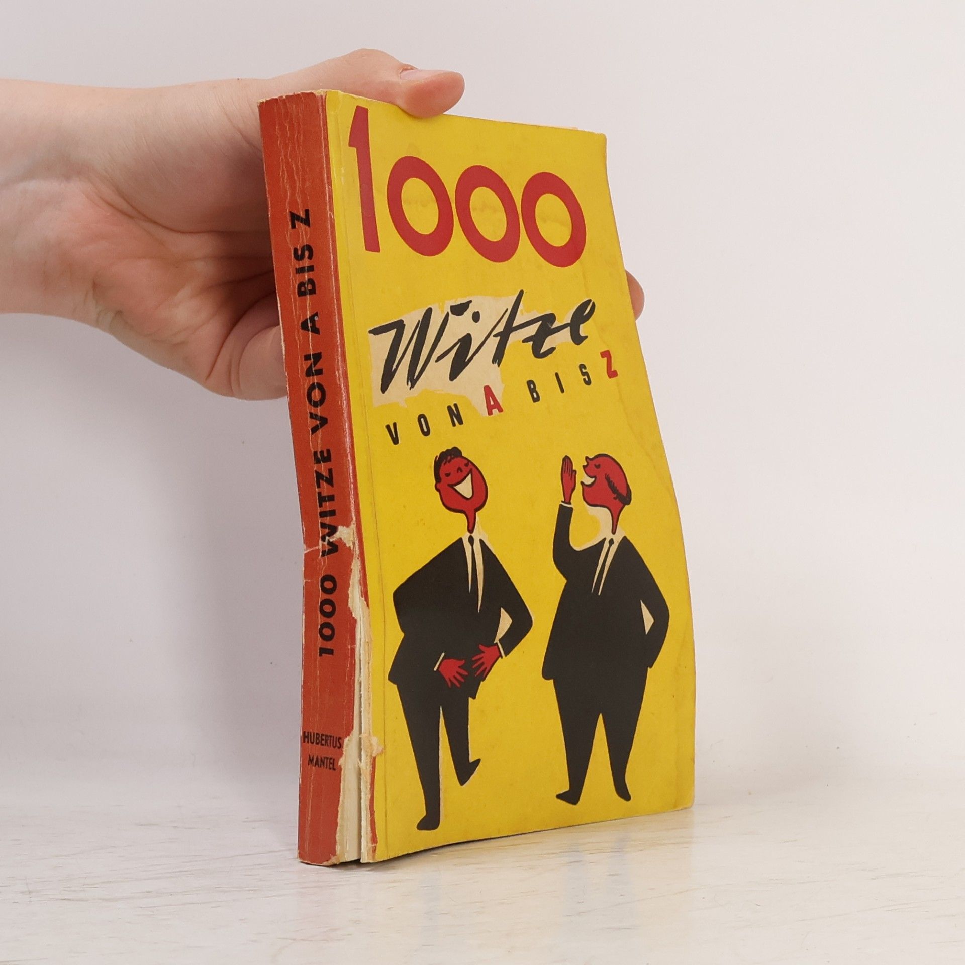 Hubertus Mantel 1000 Witze von A bis Z