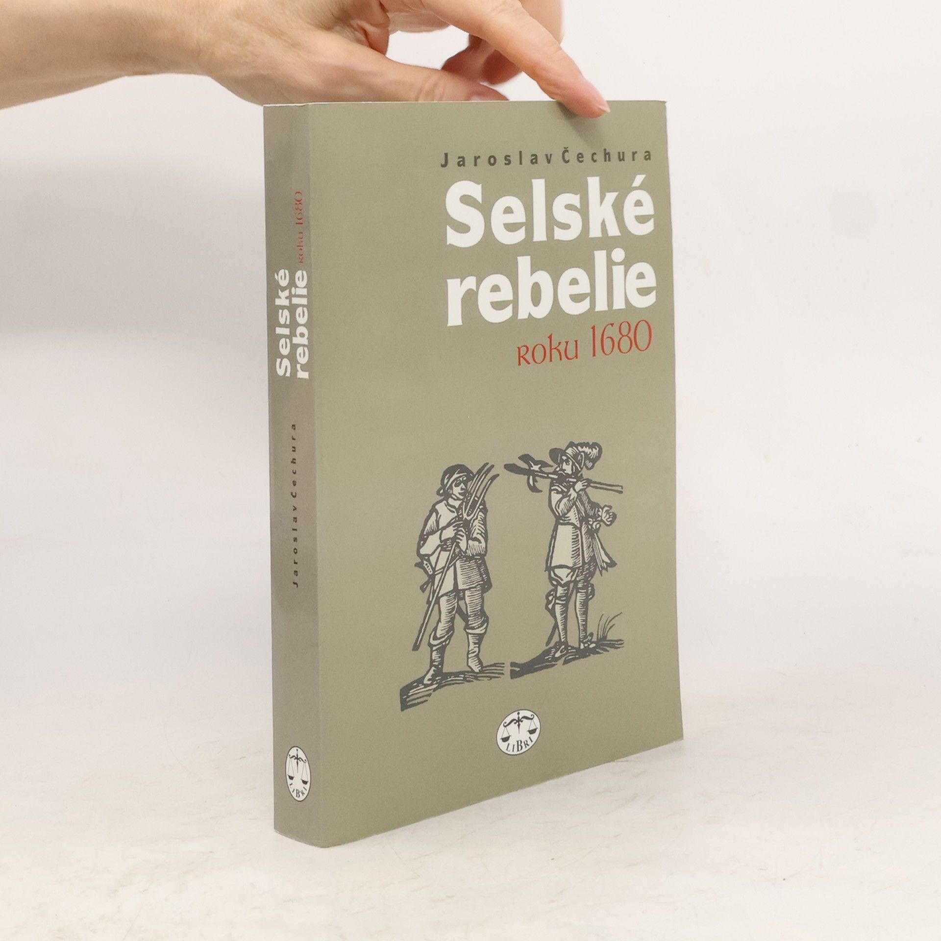 Selské rebelie roku 1680 : sociální konflikty v barokních Čechách a jejich každodenní souvislosti