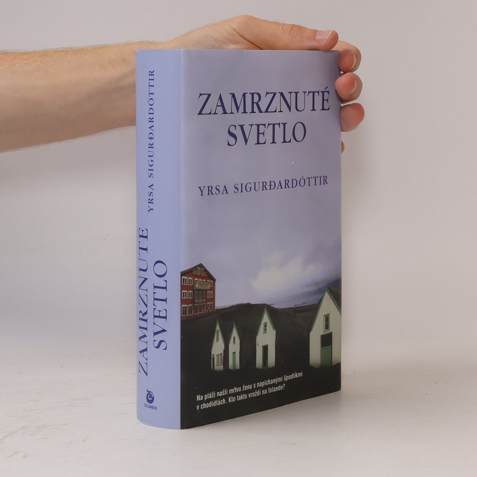 Yrsa Sigurðardóttir Zamrznuté svetlo