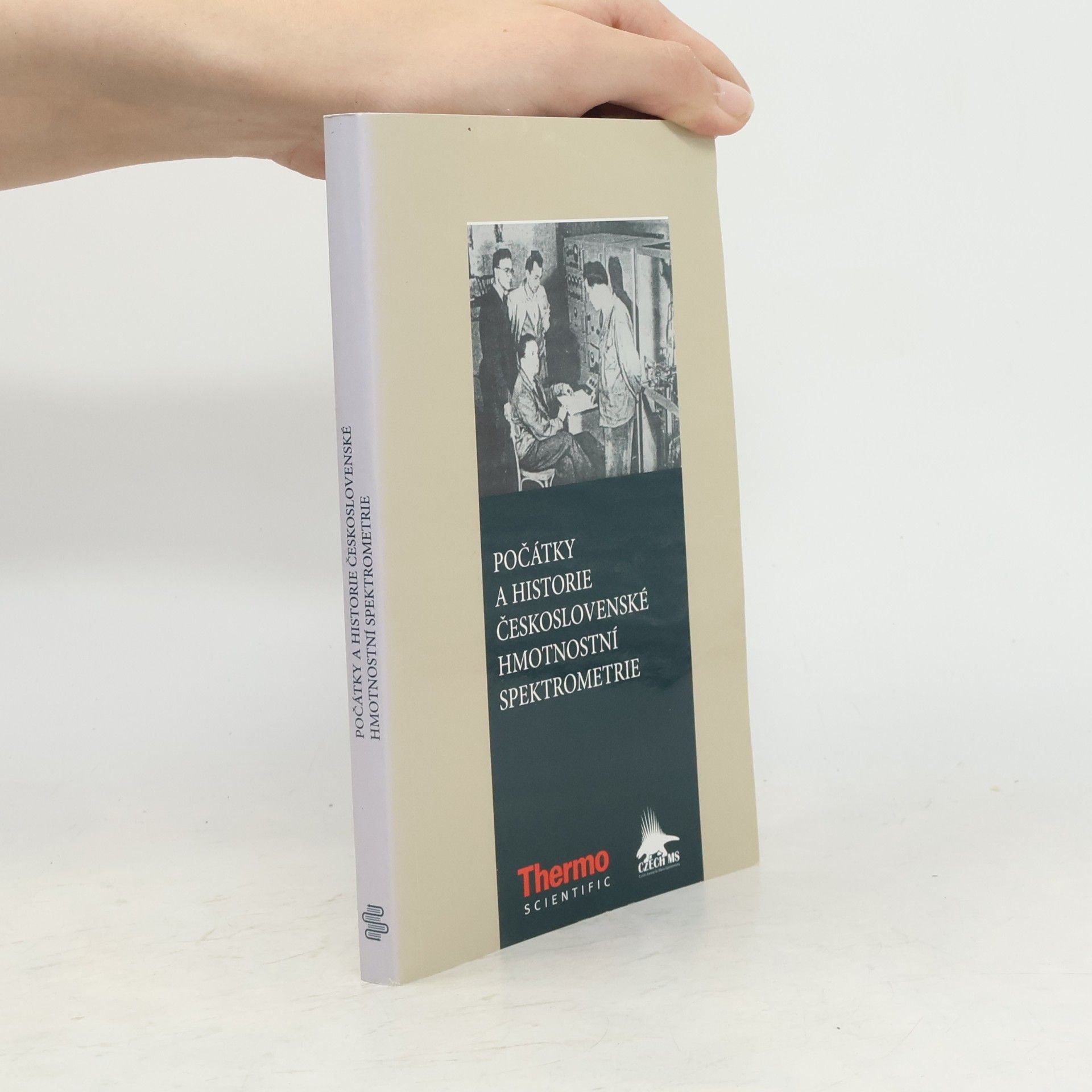 Autorenkollektiv Počátky a historie československé hmotnostní spektrometrie