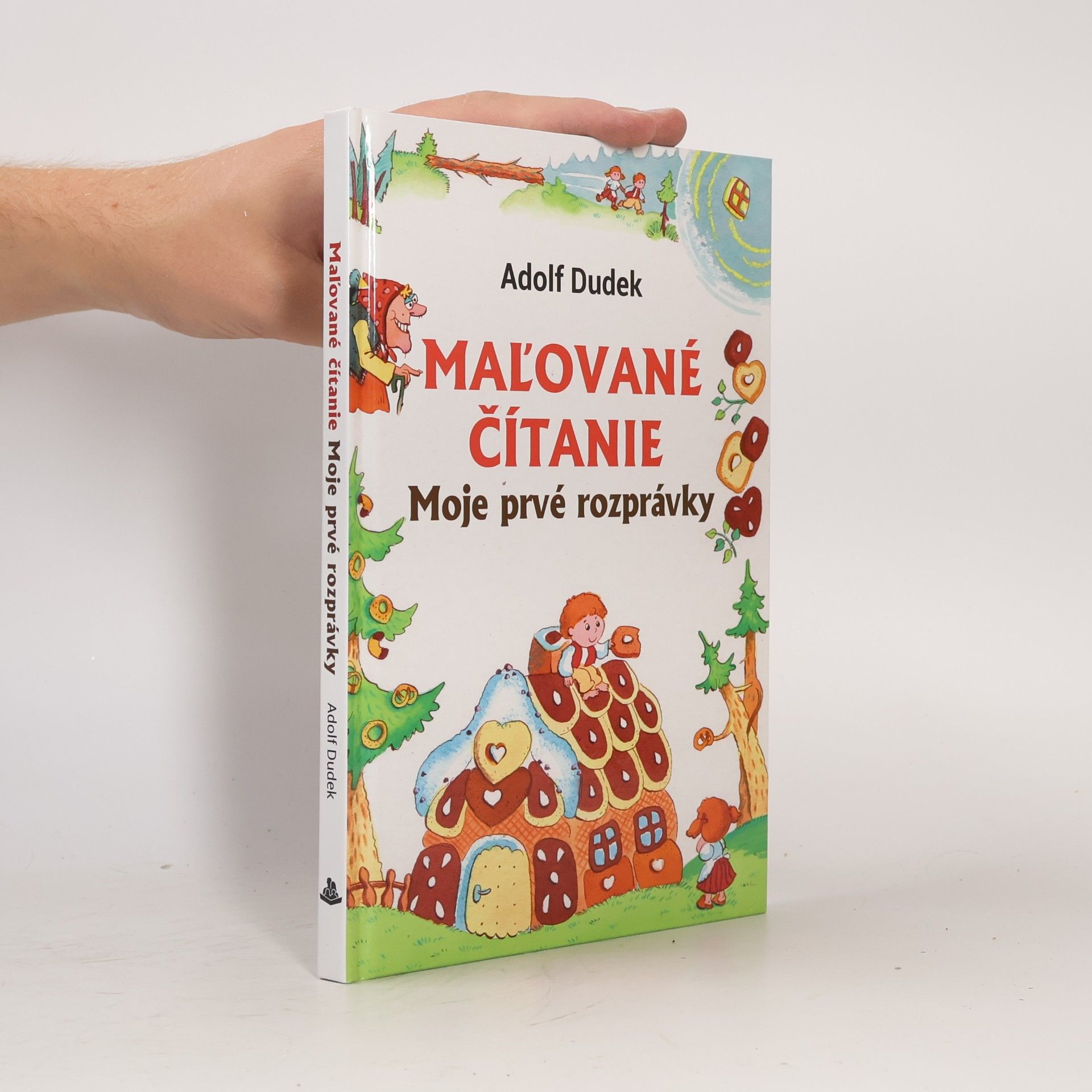 Adolf Dudek Mal'ované čitanie: Moje prvé rozprávky