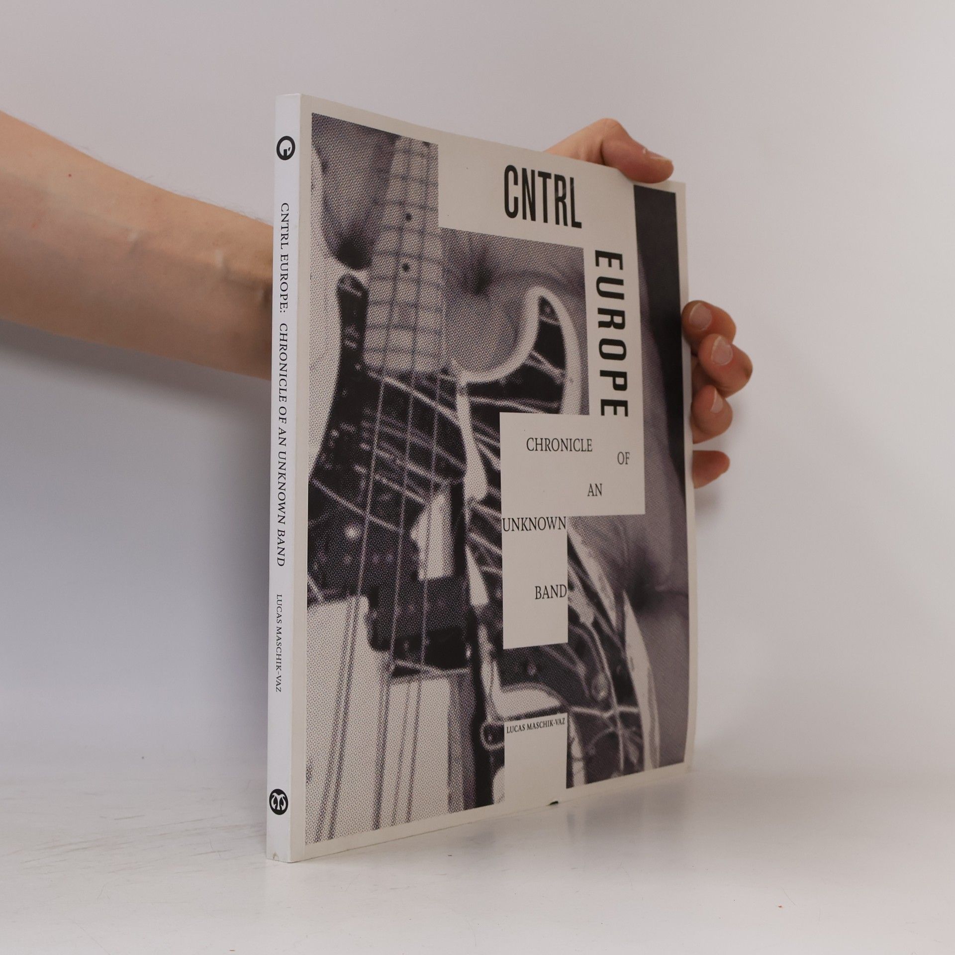 Autorenkollektiv CNTRL Europe: Chronicle of an unknown Band
