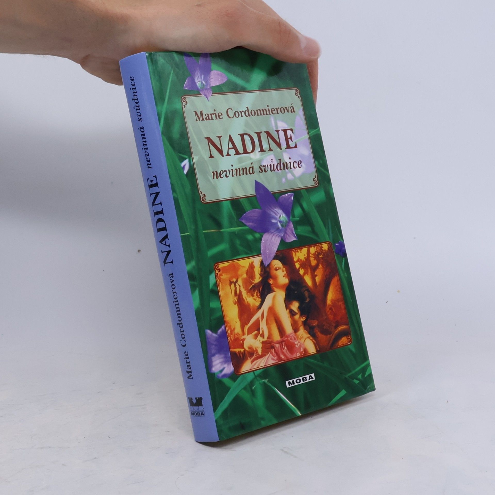 Marie Cordonnier Nadine. Nevinná svůdnice