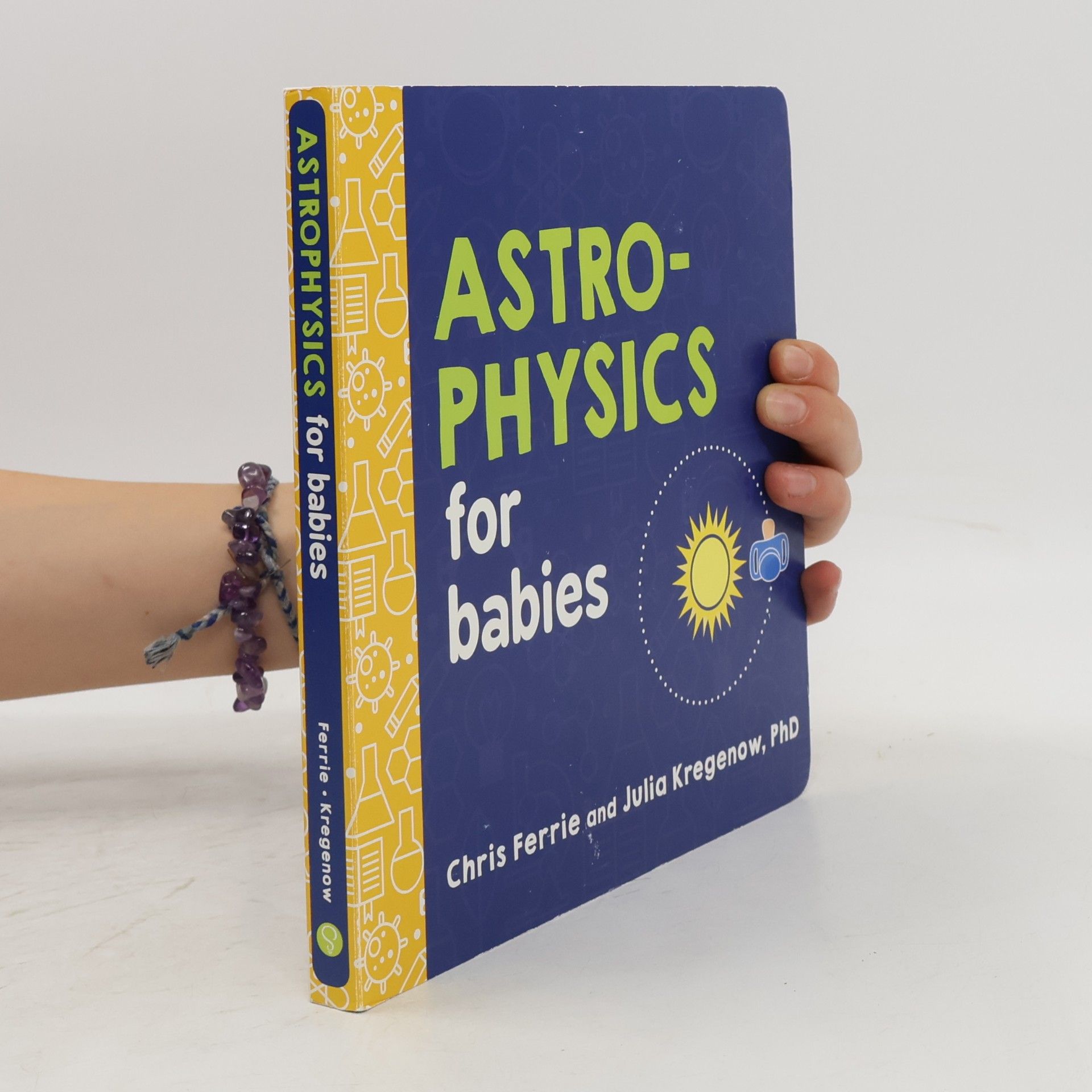 Julia Kregenow Astrophysics for babies