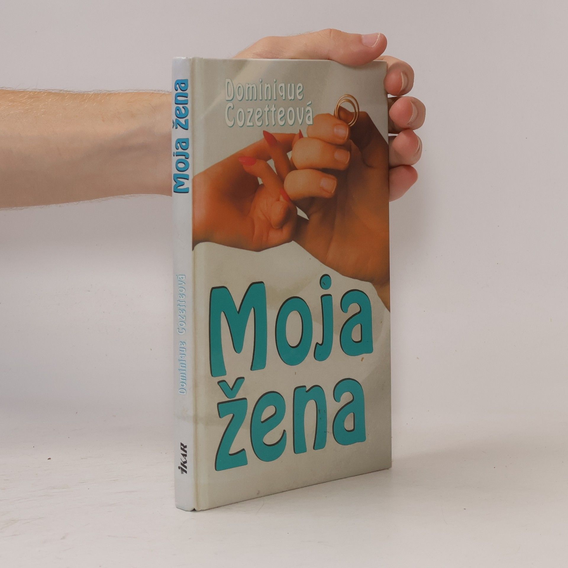 Dominique Cozette Moja žena