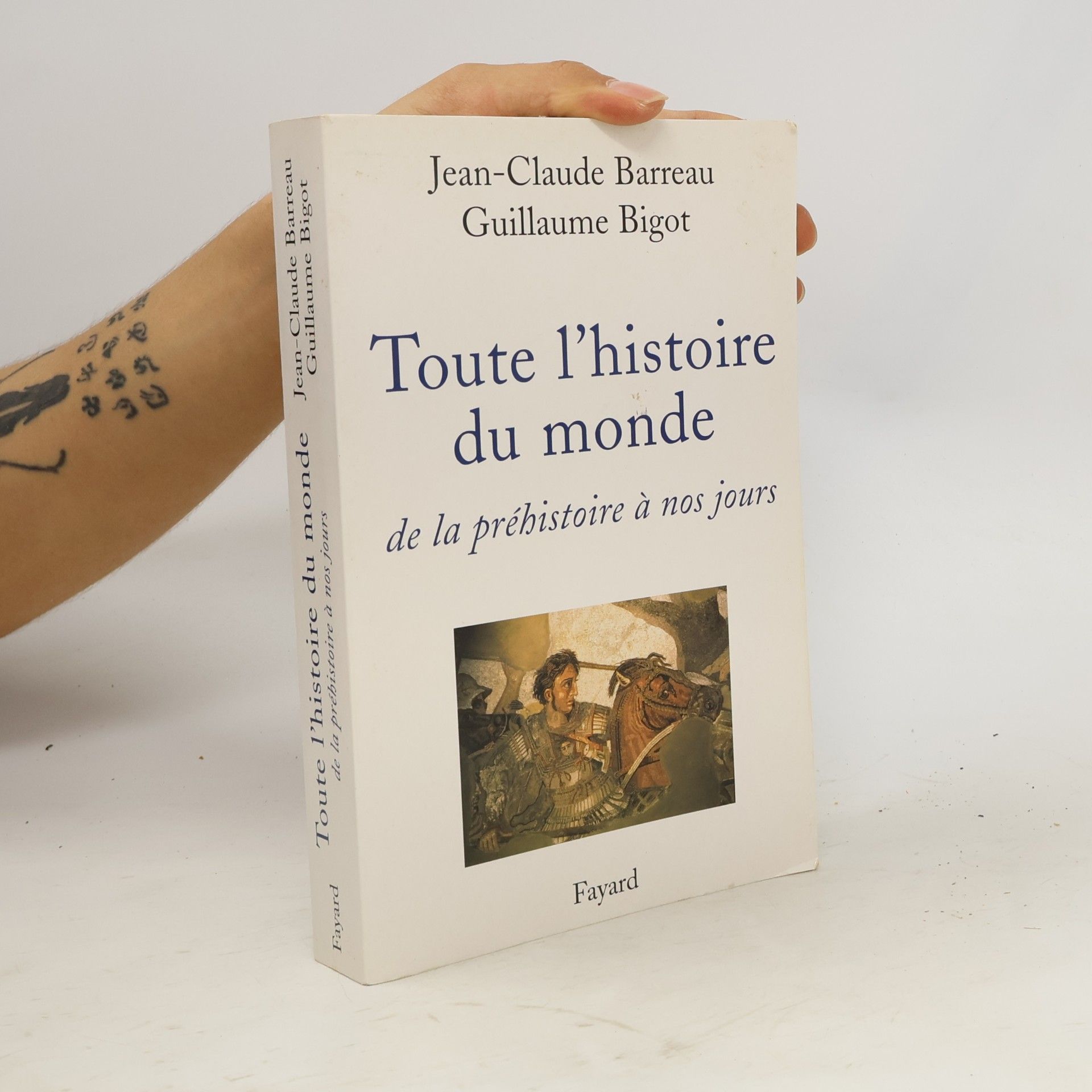 Jean-Claude Barreau Toute l'histoire du monde