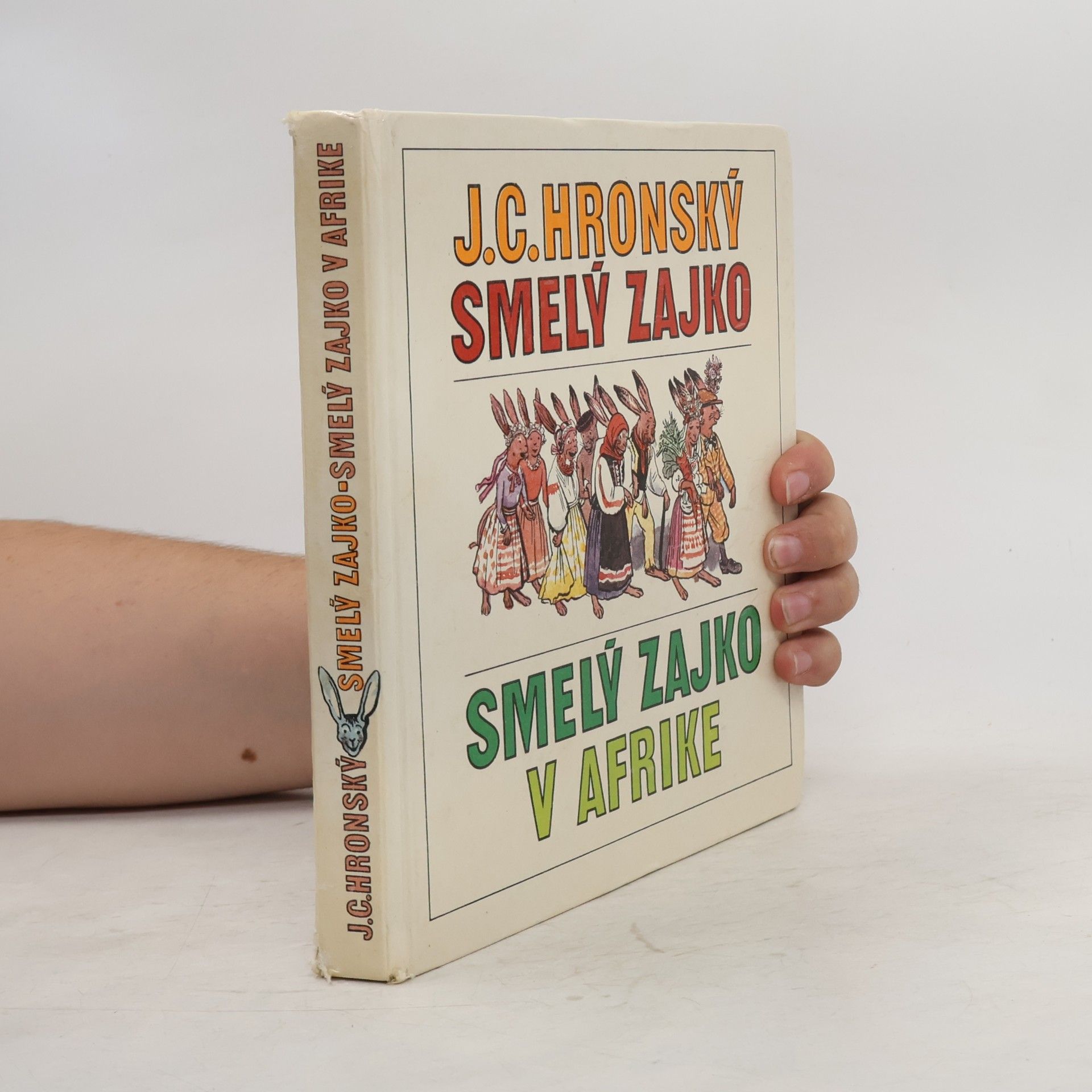 Jozef Cíger-Hronský Smelý zajko. Smelý zajko v Afrike