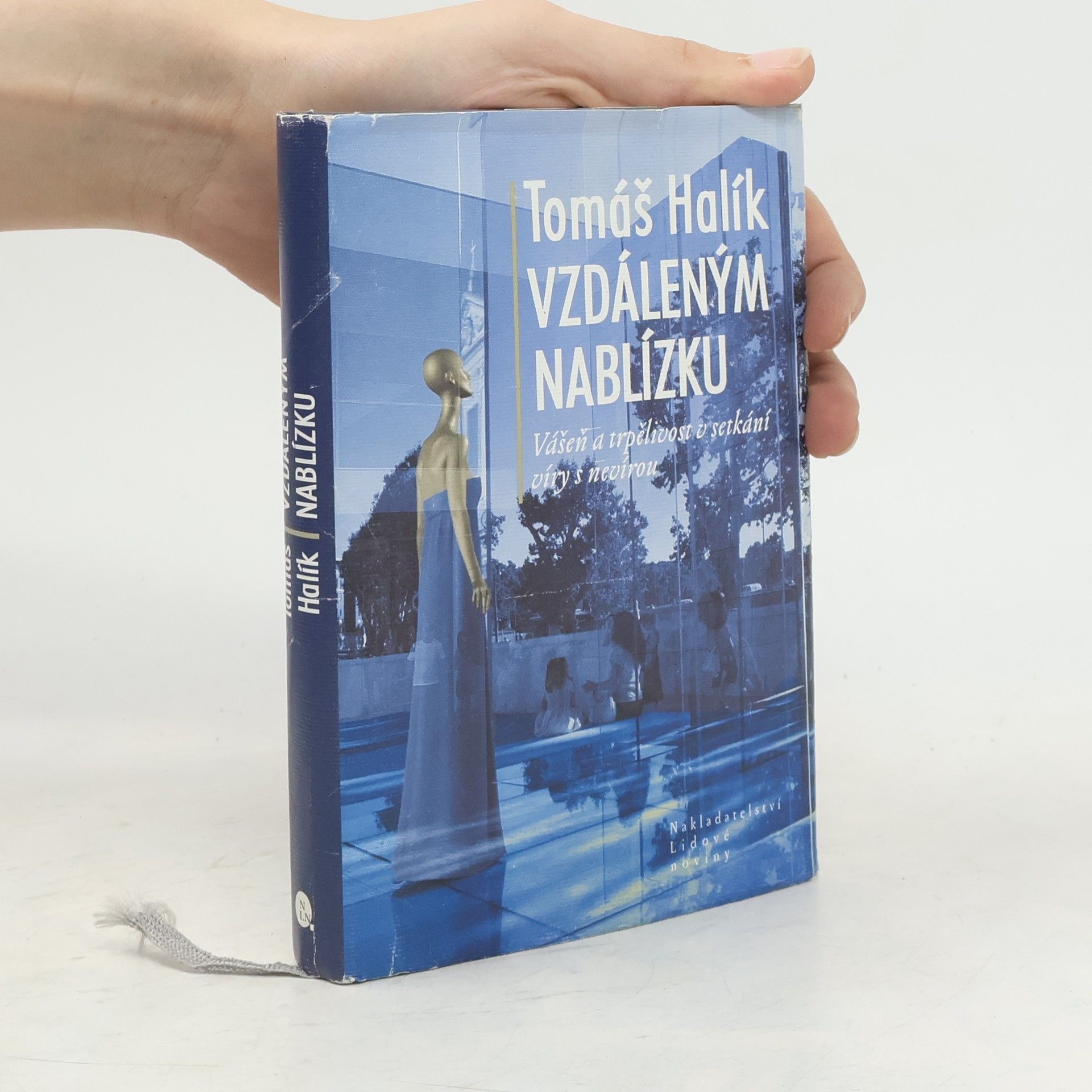 Tomáš Halík Vzdáleným nablízku