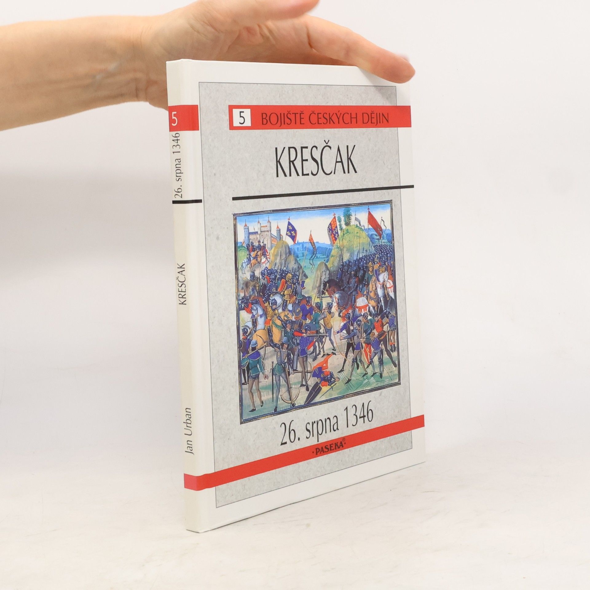 Jan Urban Kresčak 26. srpna 1346