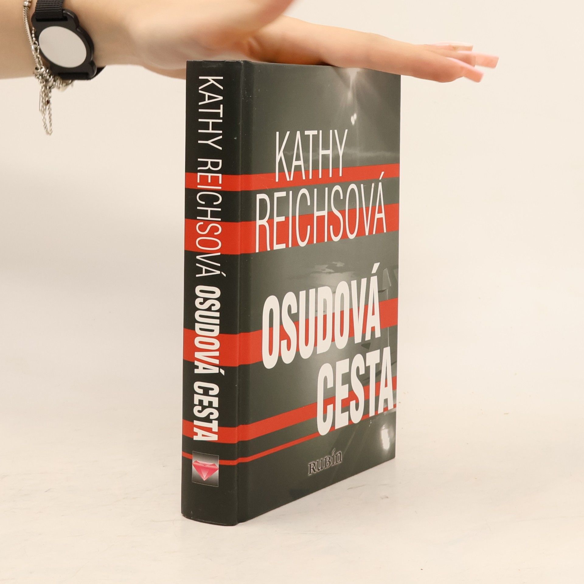 Kathy Reichs Osudová cesta