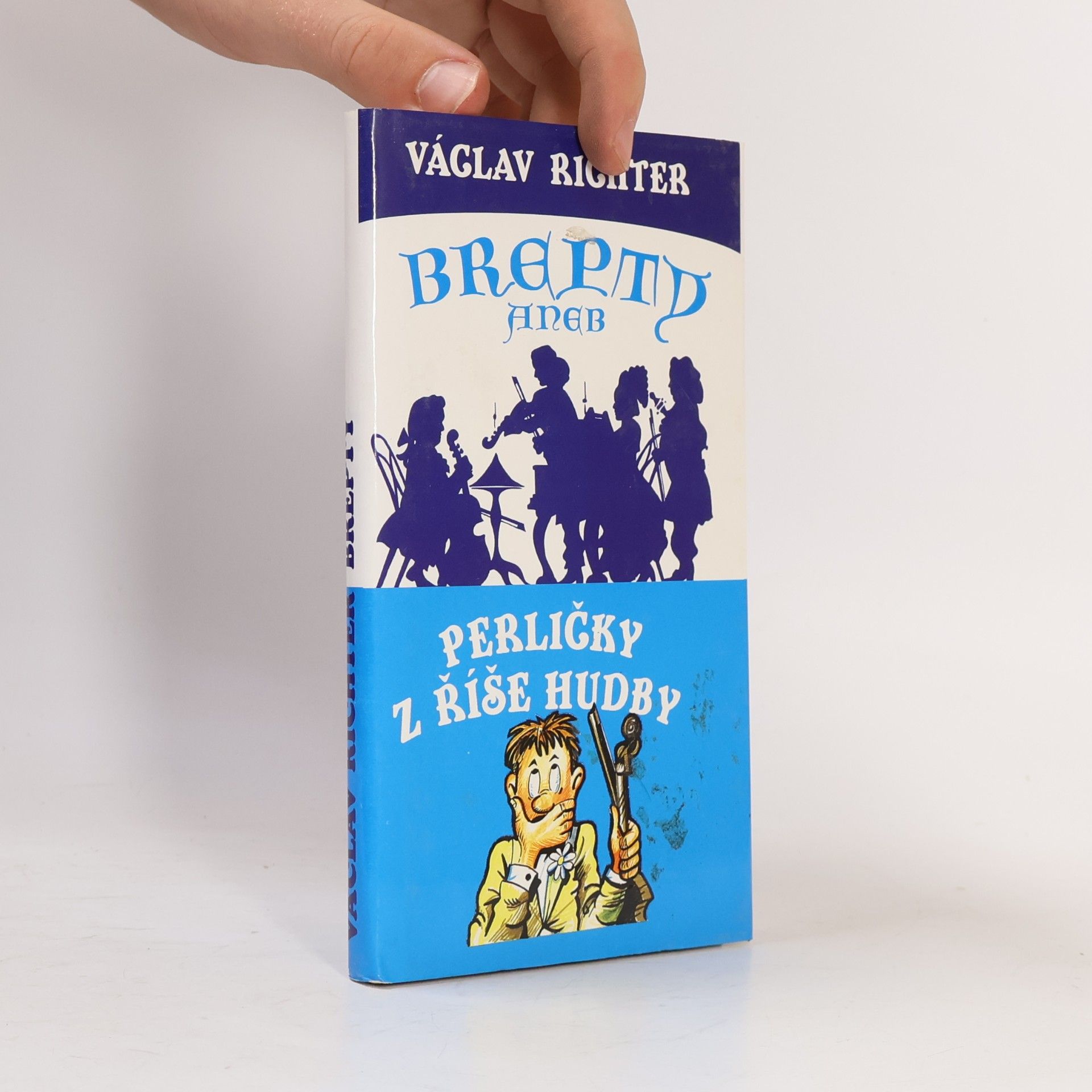 Pavel Langhans Brepty aneb Perličky z říše hudby