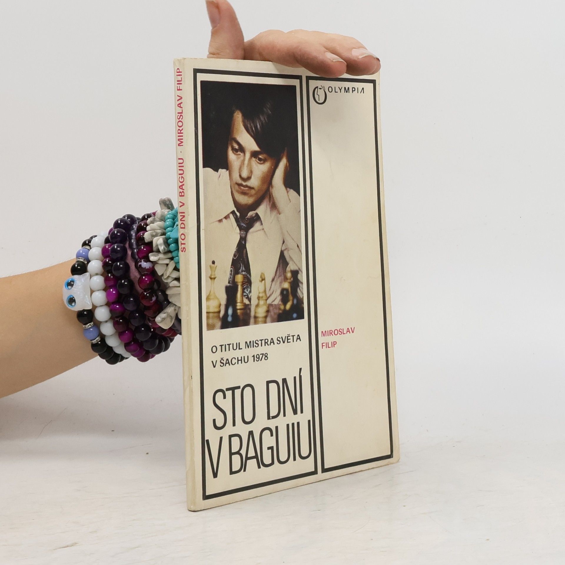 Miroslav Filip Sto dní v Baguiu. O titul mistra světa v šachu 1978