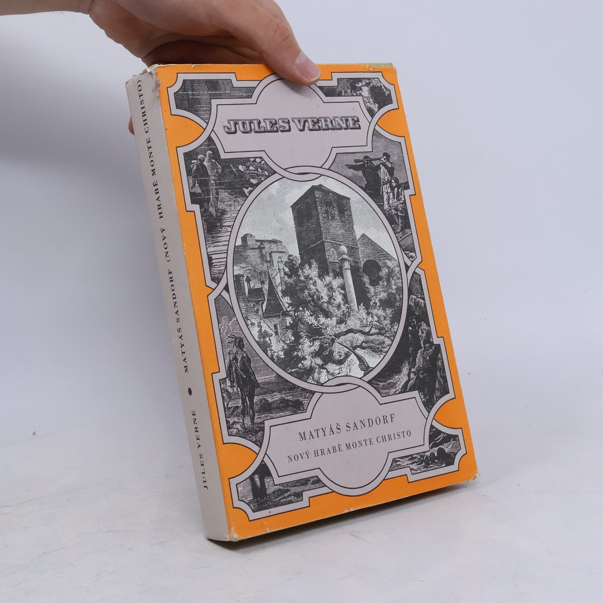 Jules Verne Matyáš Sandorf. Nový hrabě Monte Christo I.