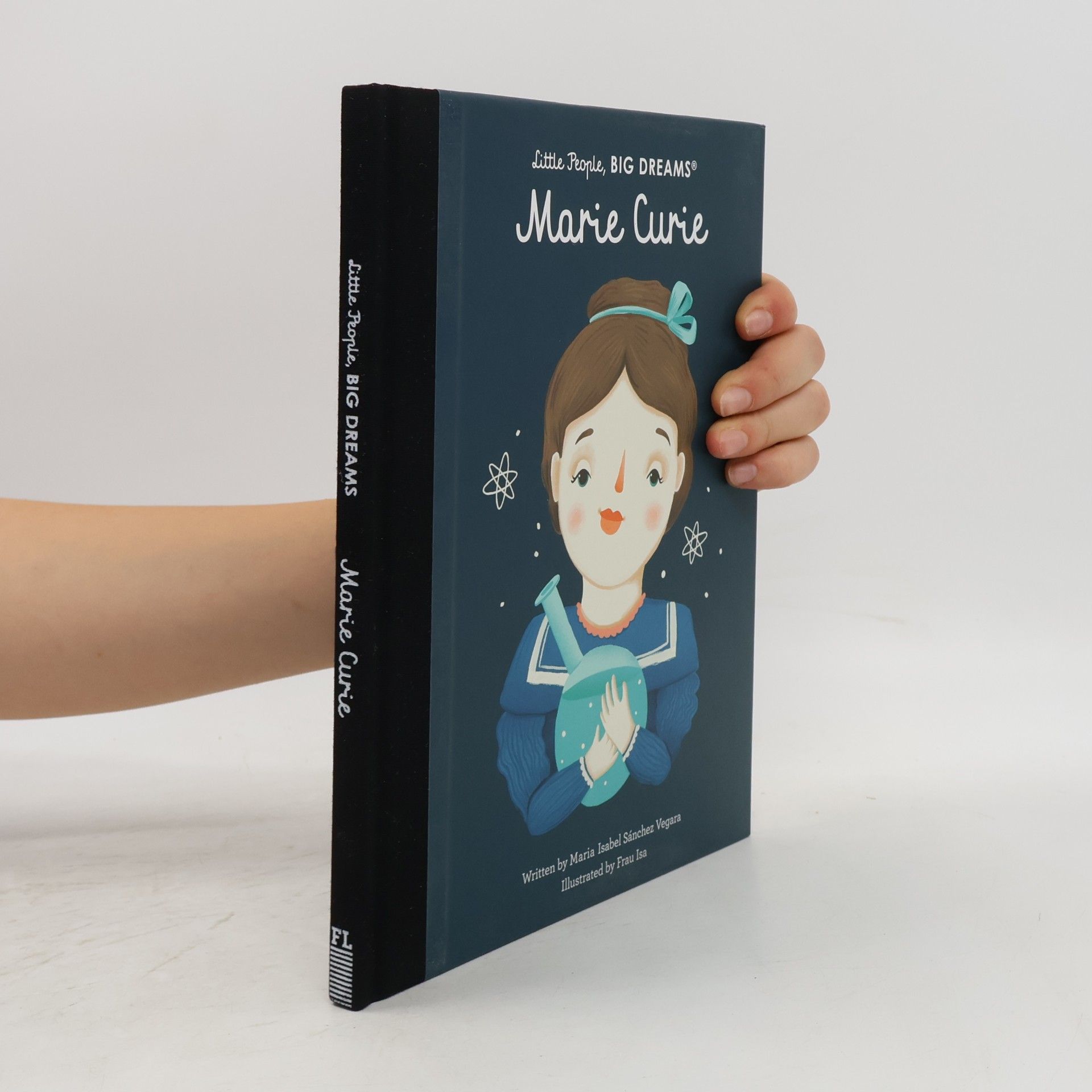 Little People, Big Dreams : Marie Curie