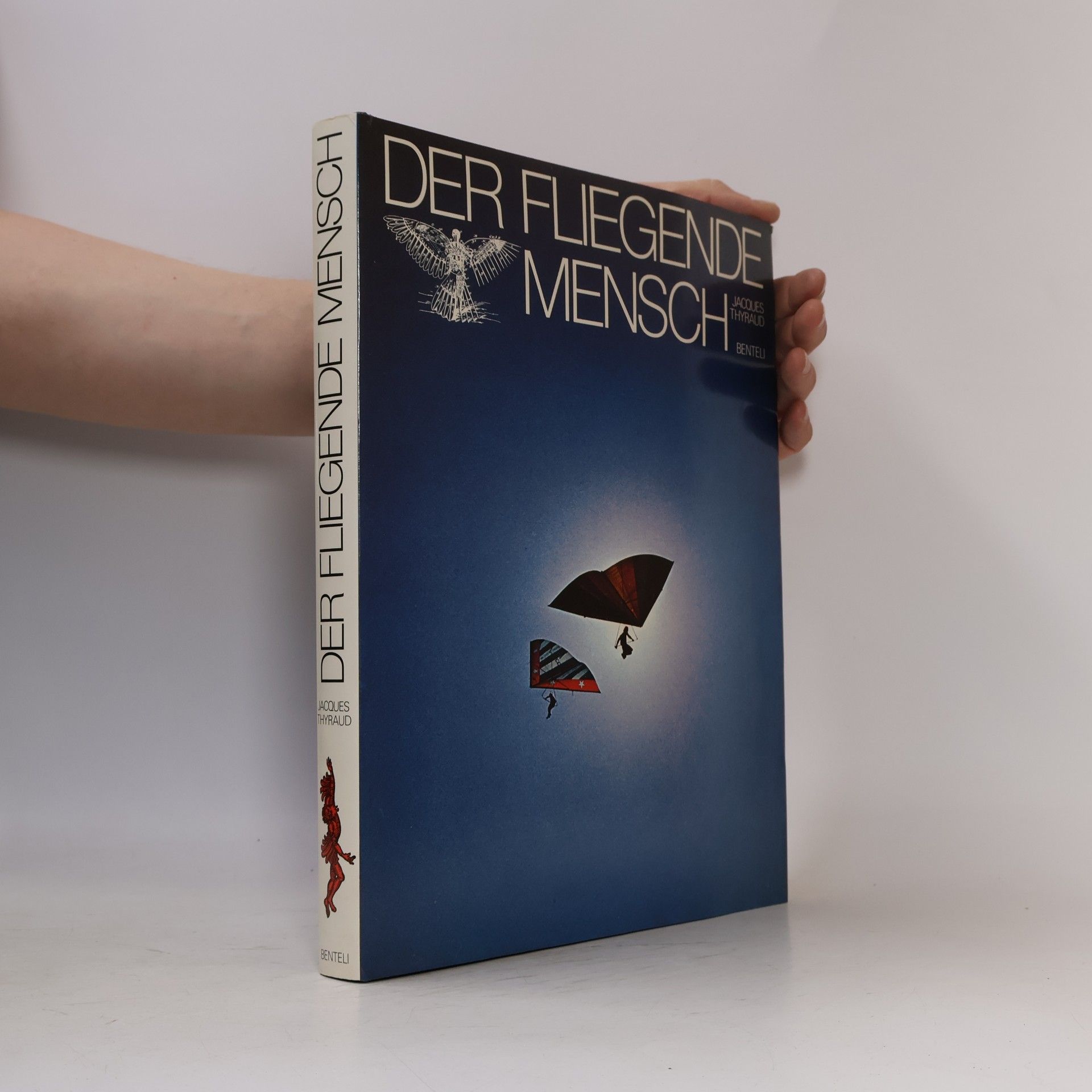 Jacques Thyraud Der fliegende Mensch