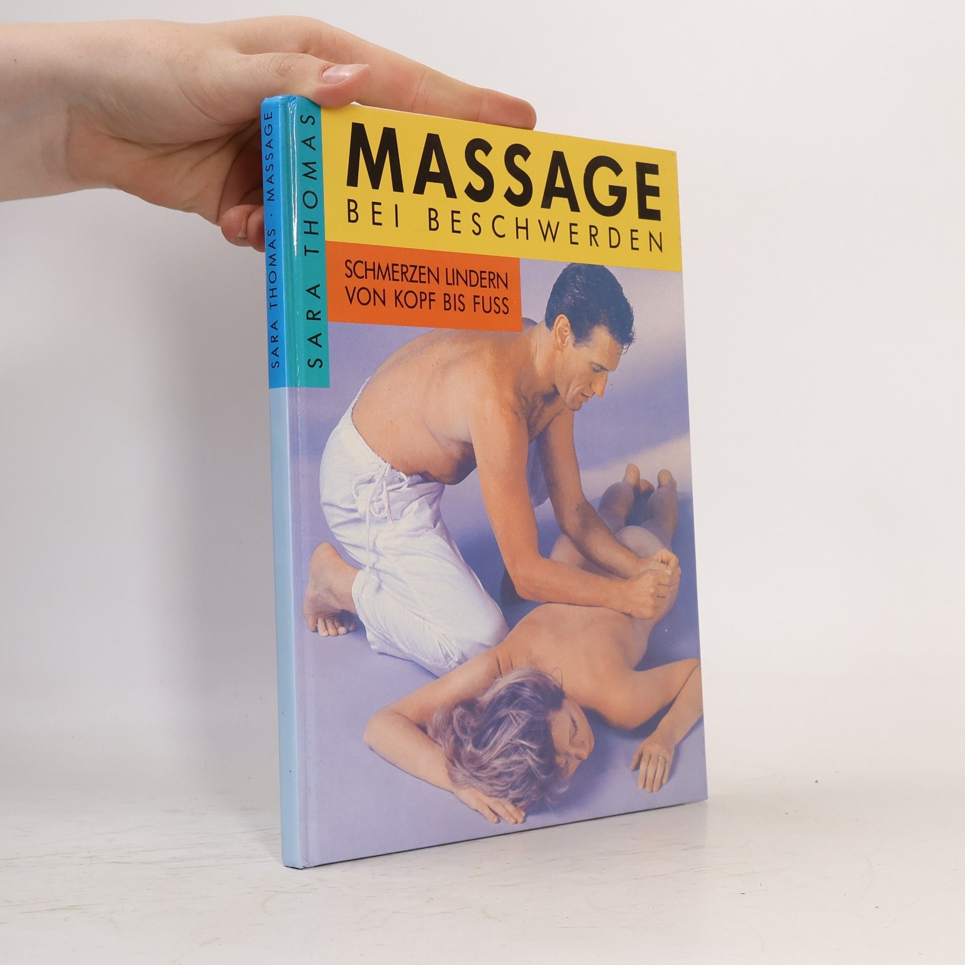 Sara Thomas Massage bei Beschwerden
