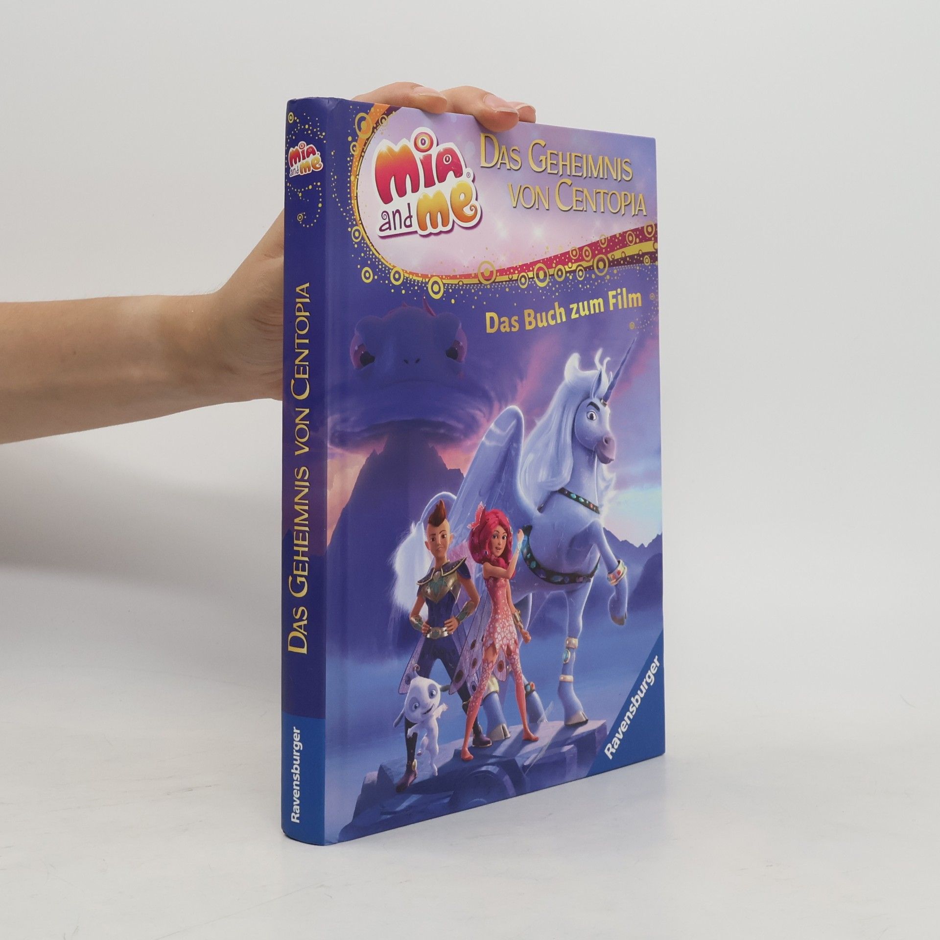 Peter Dale Mia and me - Das Geheimnis von Centopia: Das Buch zum Film