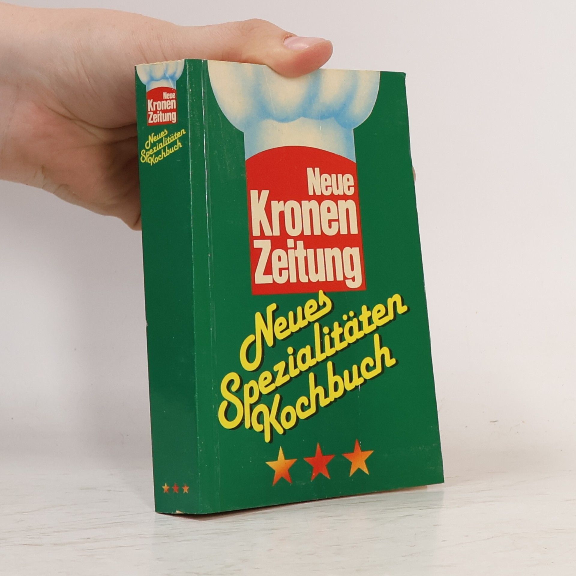 Collectif d'auteurs Neue Kronen Zeitung. Neues Spezialitäten Kochbuch