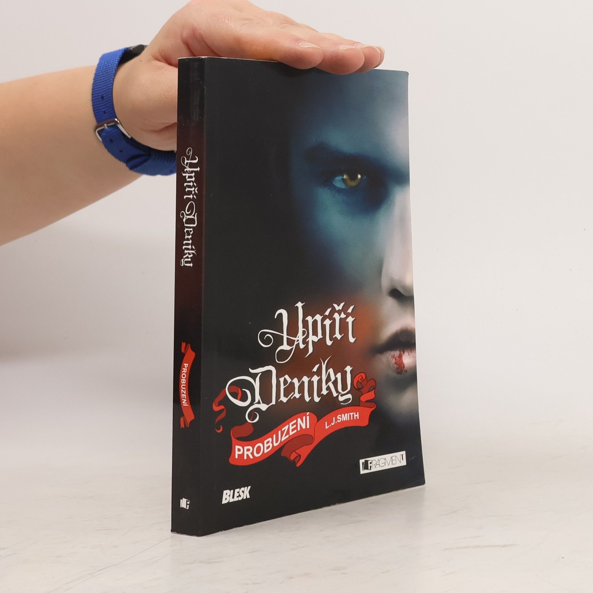 L. J. Smithová  Upíří deníky. Probuzení
