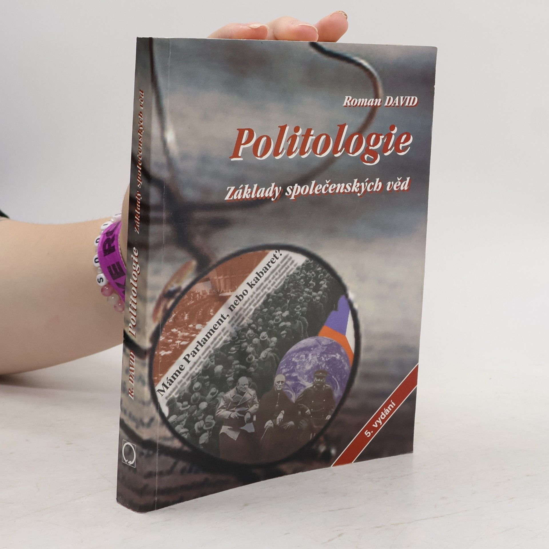Roman David Politologie. Základy společenských věd