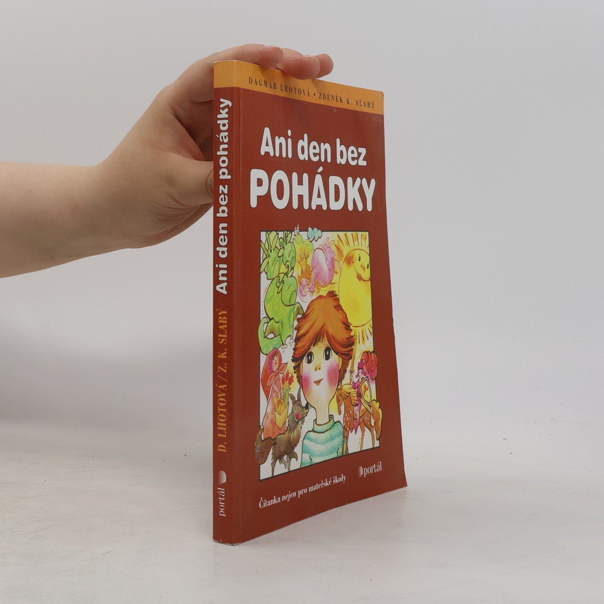 Ani den bez pohádky