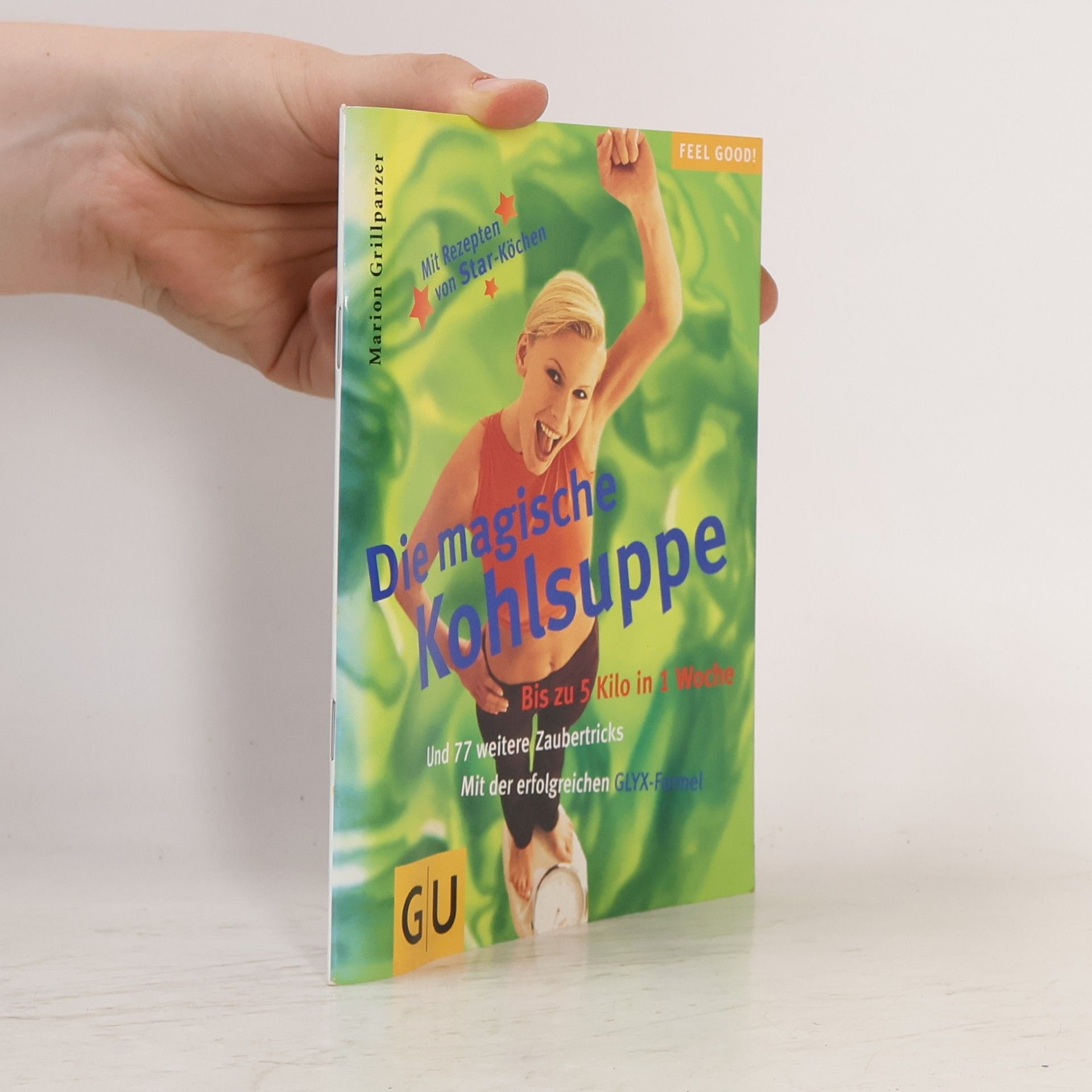 Marion Grillparzer Die magische Kohlsuppe