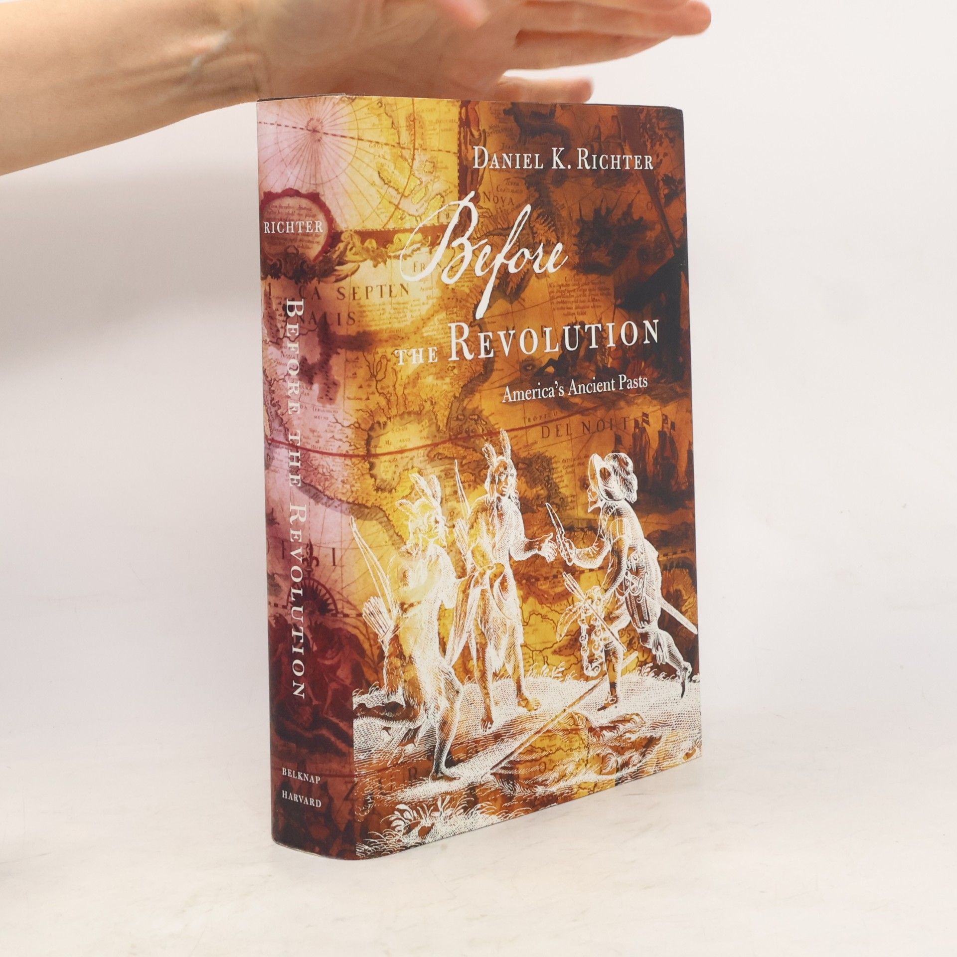 Daniel K. Richter Before the Revolution