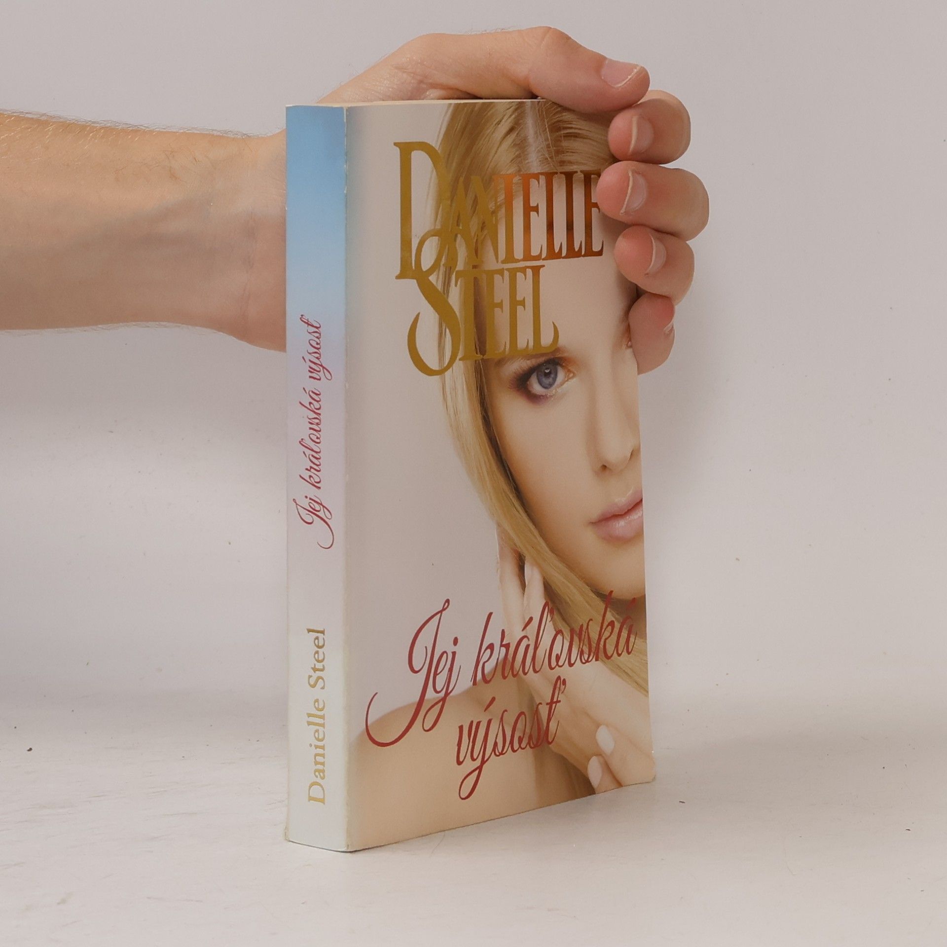 Danielle Steel Jej královská výsosť