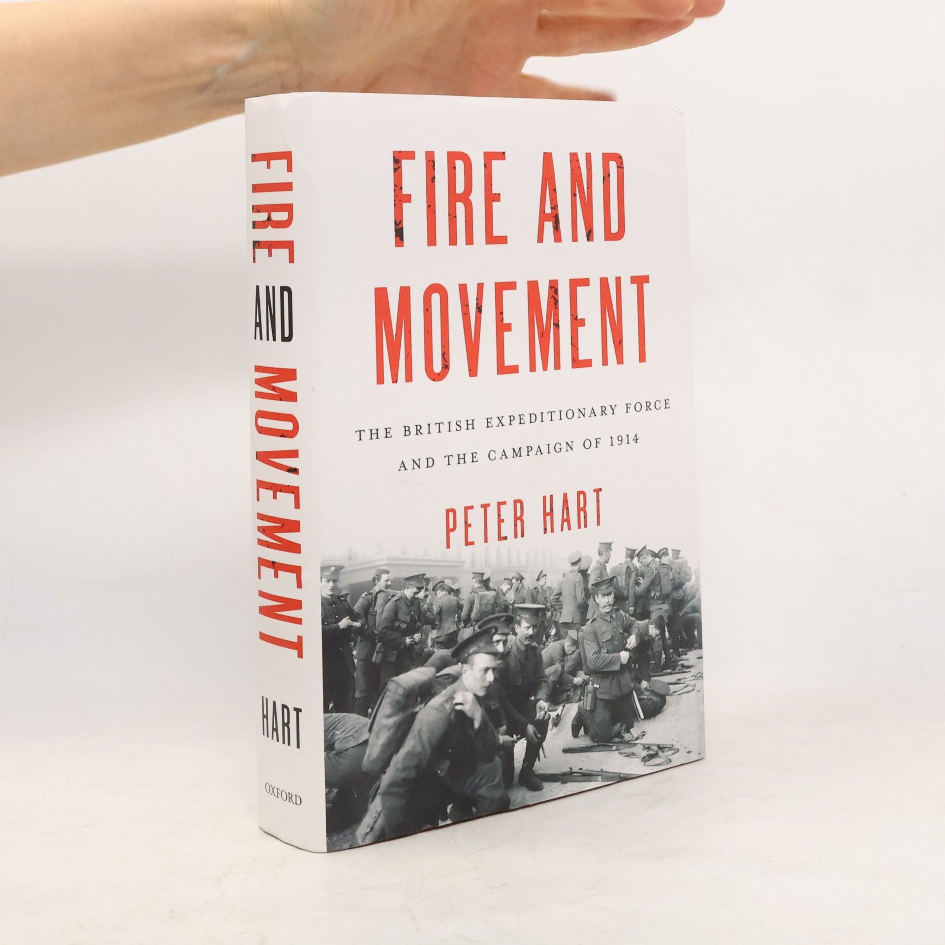 Peter Hart Fire and Movement