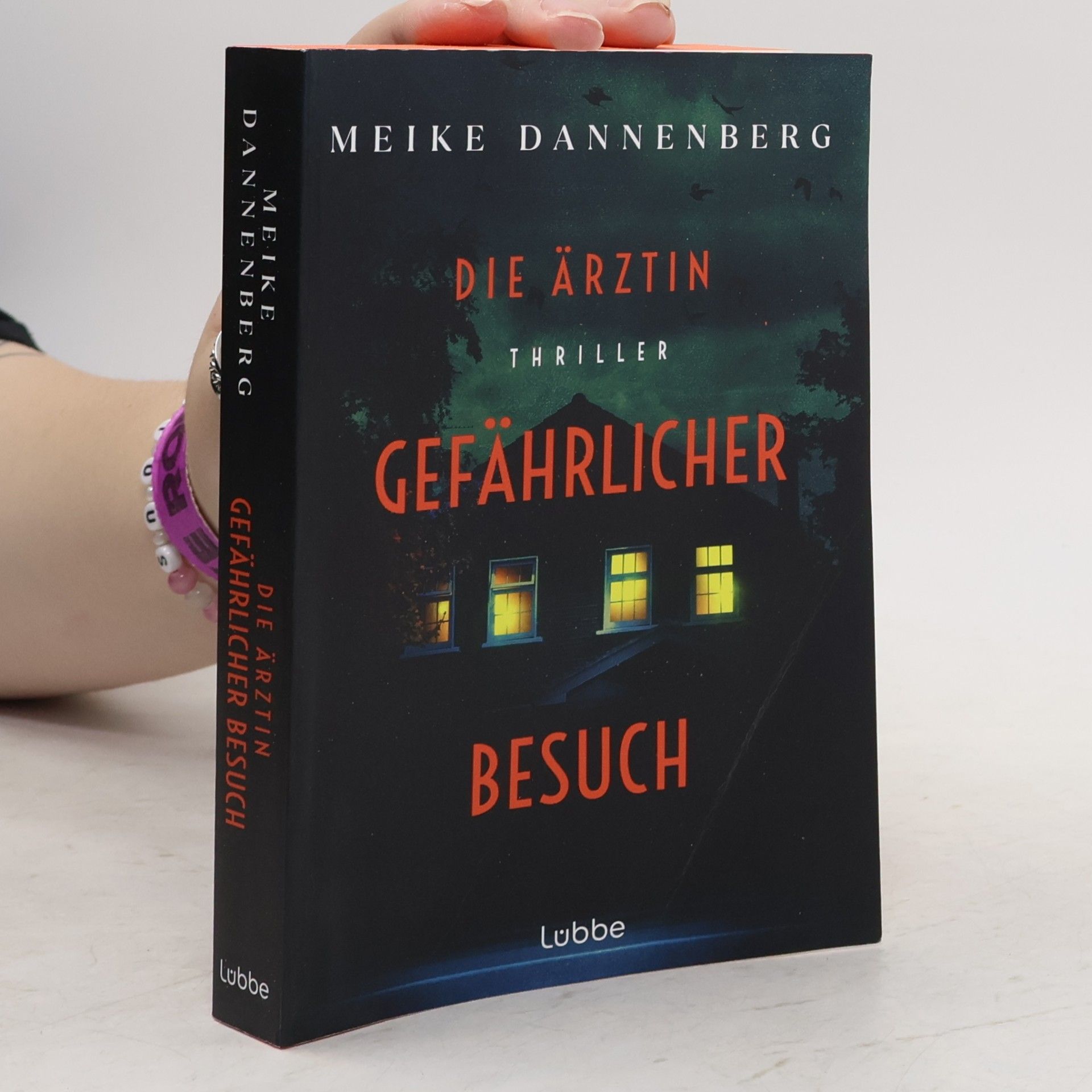 Meike Dannenberg Die Ärztin – Gefährlicher Besuch
