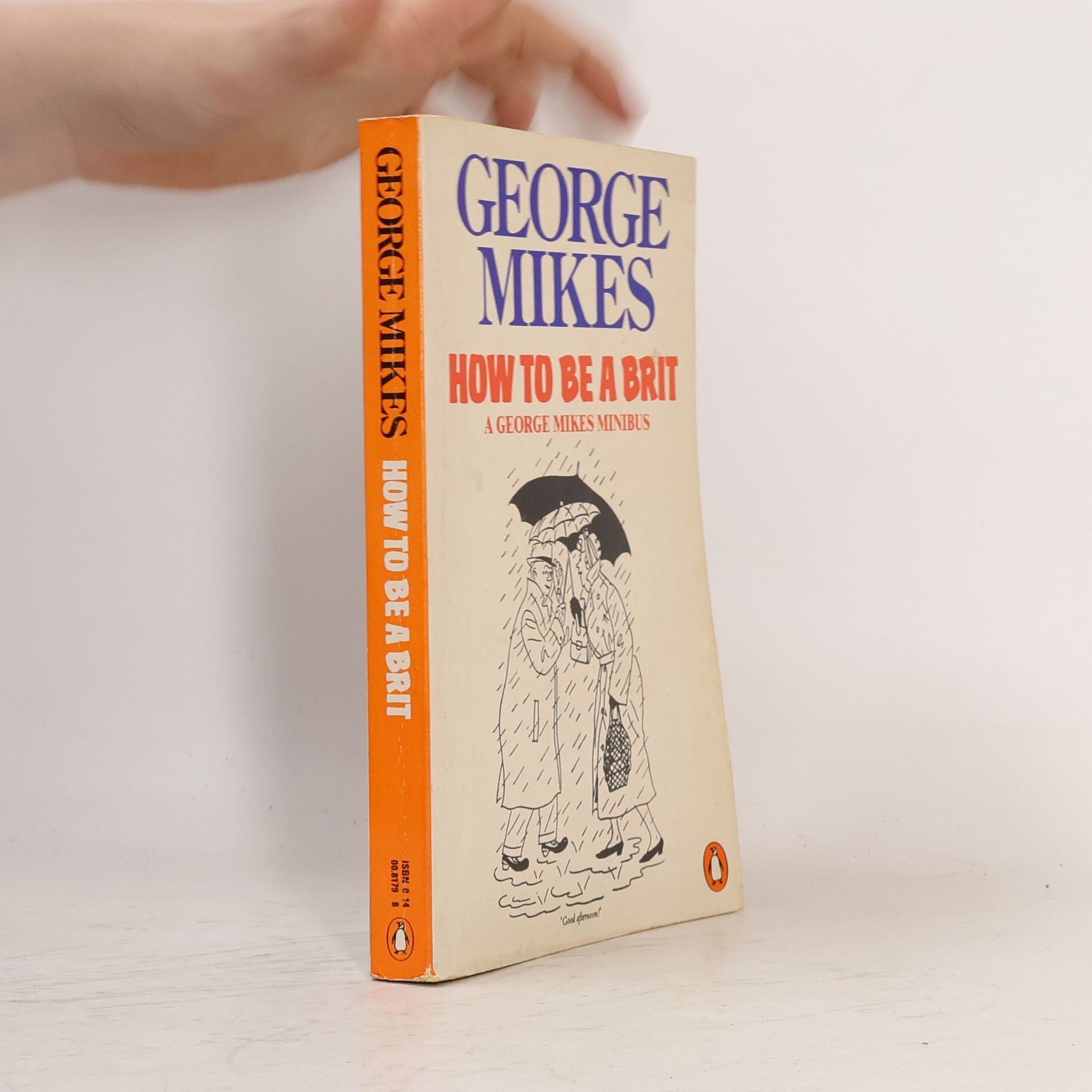 George Mikes How to Be a Brit