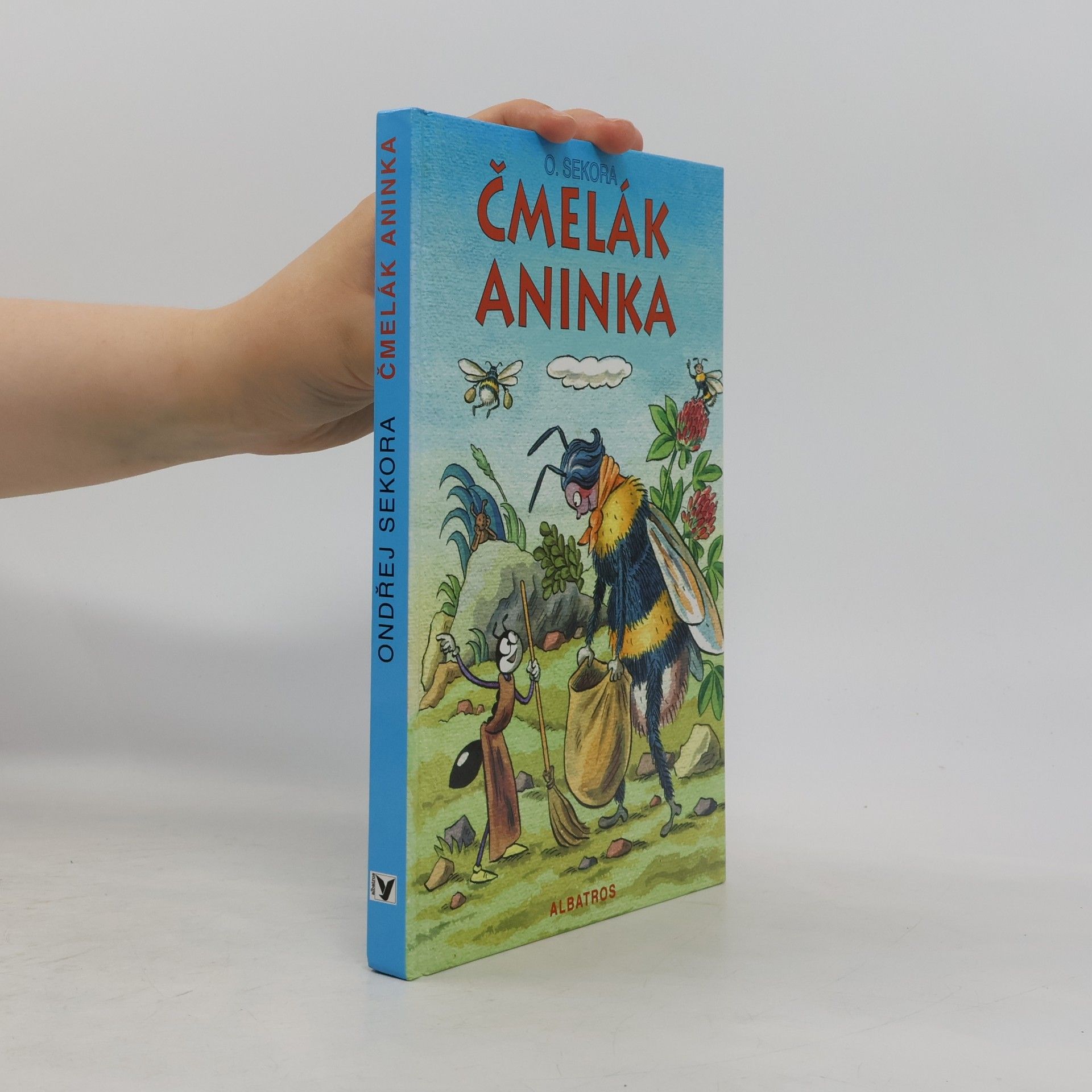 Ondřej J. Sekora Čmelák Aninka