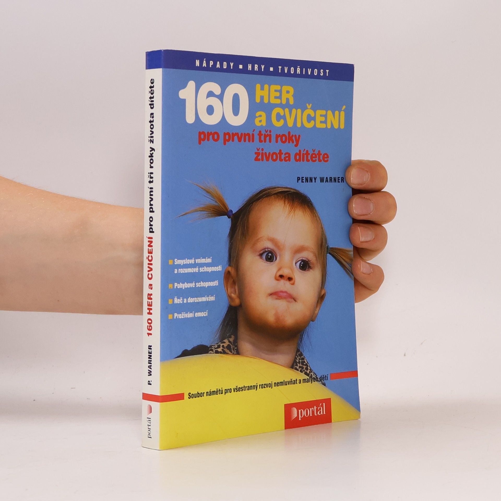 Penny Warner 160 her a cvičení pro první tři roky života dítěte