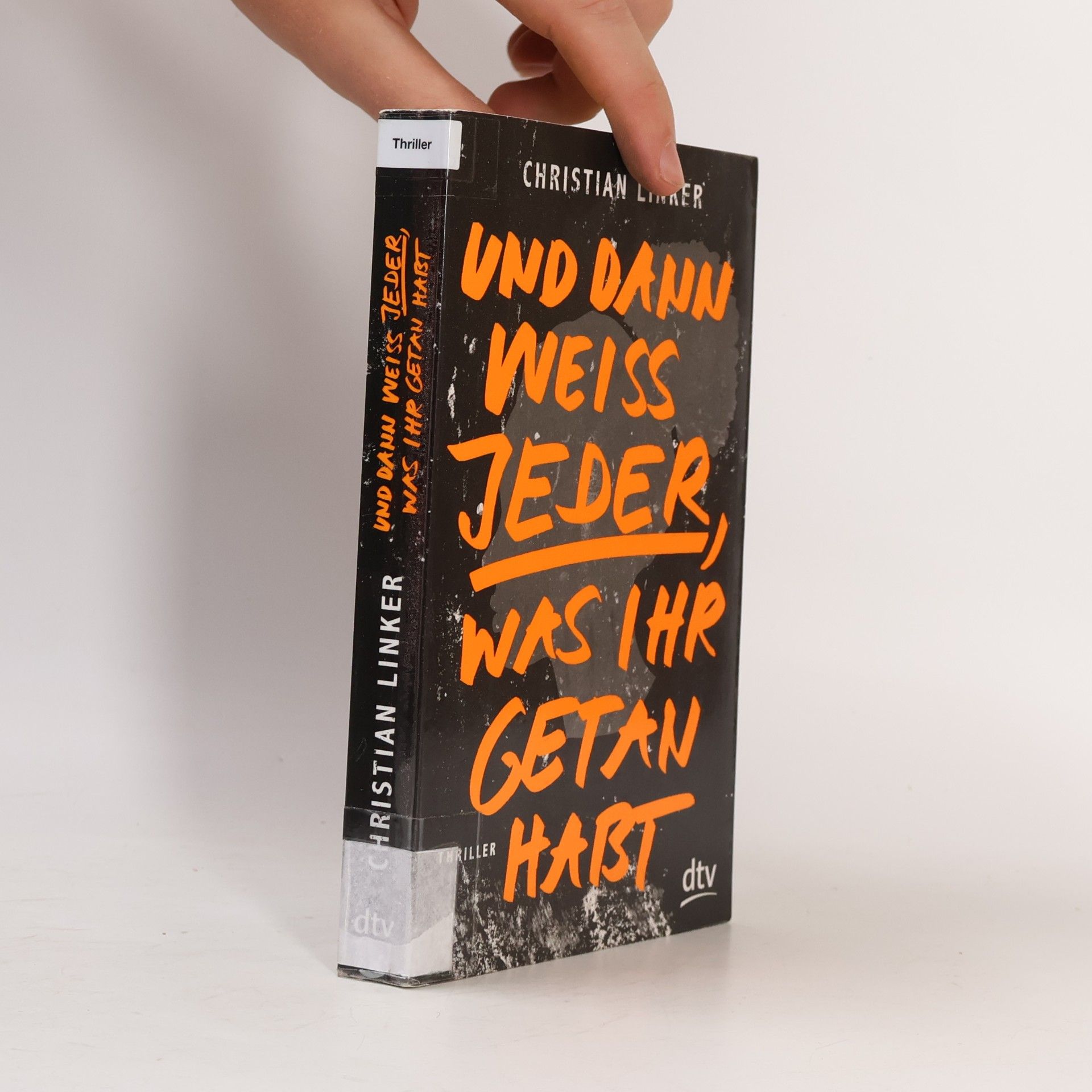 Und dann weiss jeder, was ihr getan habt