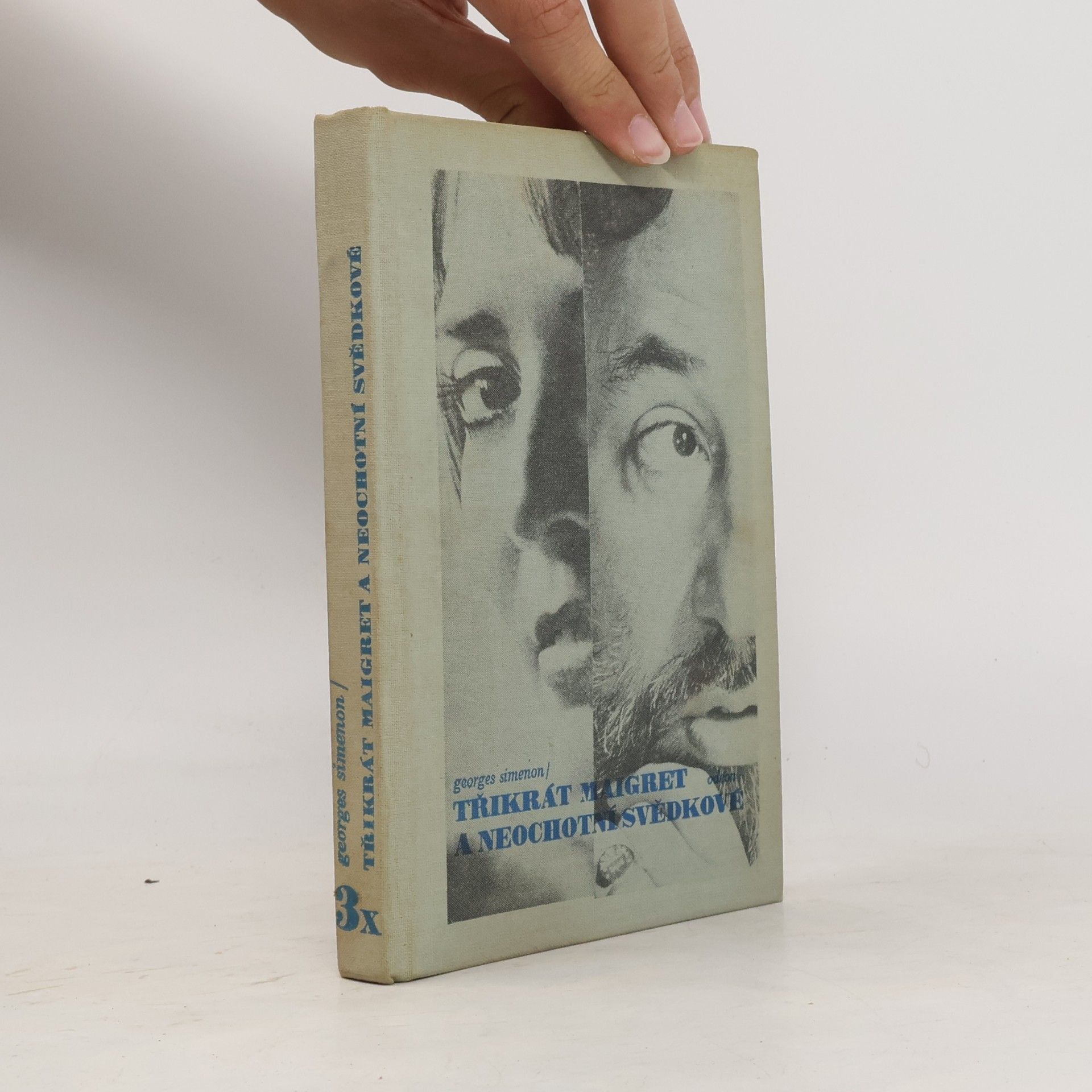 Georges Simenon Třikrát Maigret a neochotní svědkové