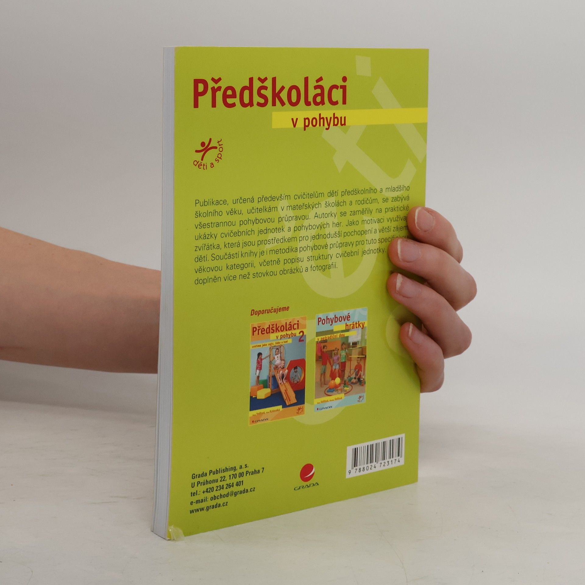 Hana Volfová Předškoláci v pohybu. Cvičíme jako myška, kočka a pejsek