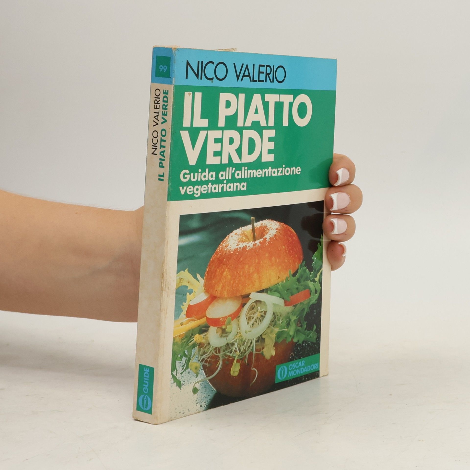 Nico Valerio Oscar manuali - 99: Il piatto verde