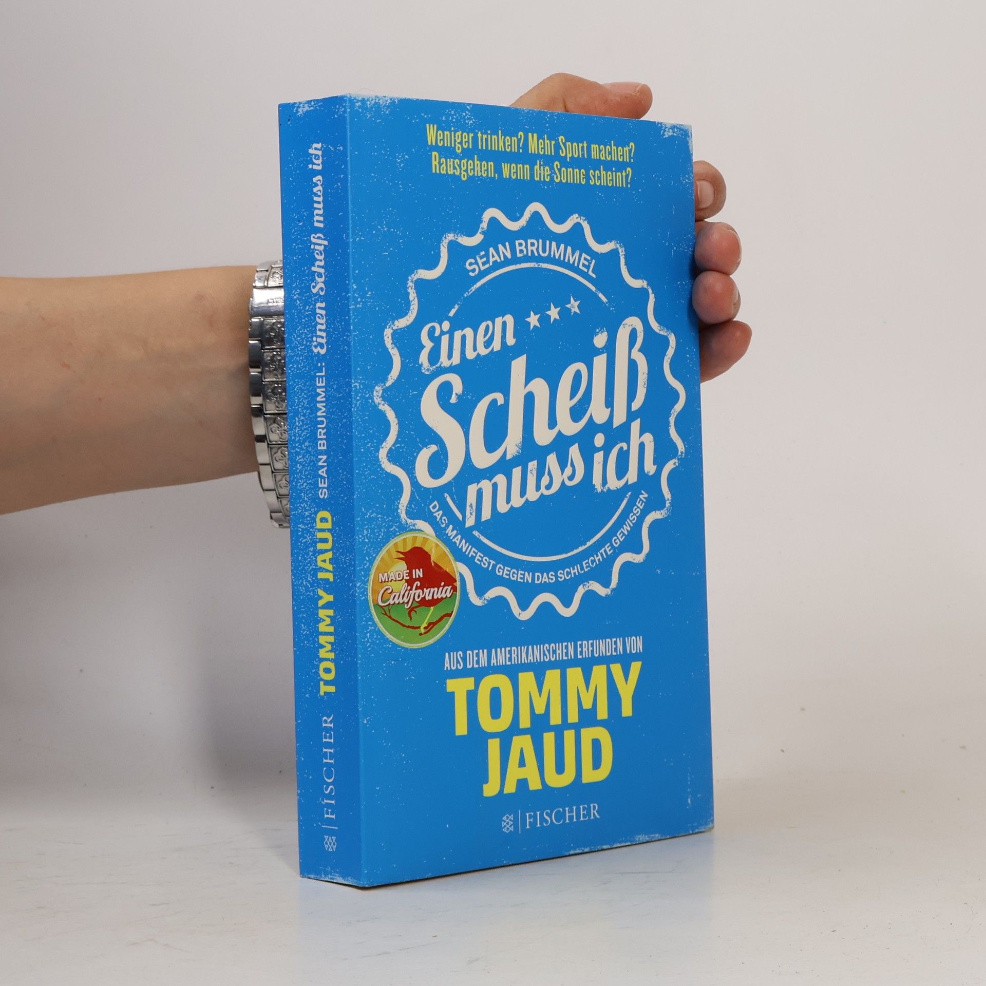 Tommy Jaud Einen Scheiß muss ich
