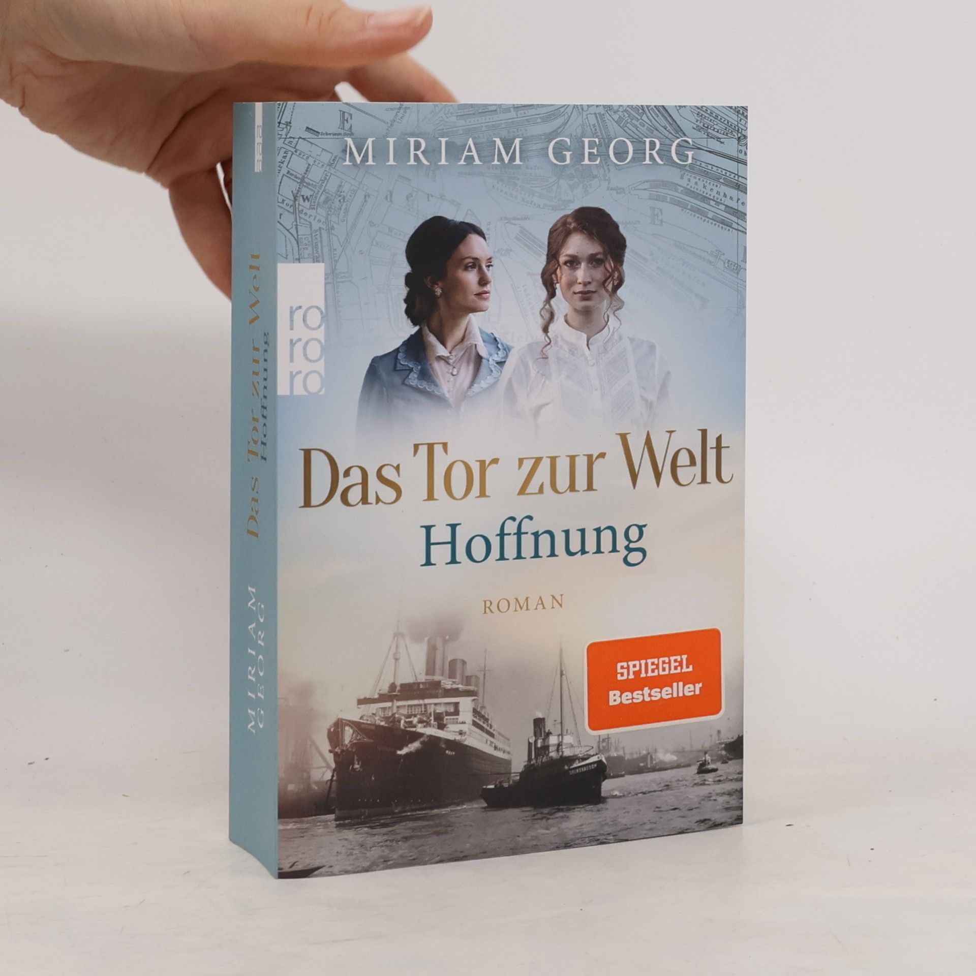Miriam Georg Das Tor zur Welt: Hoffnung