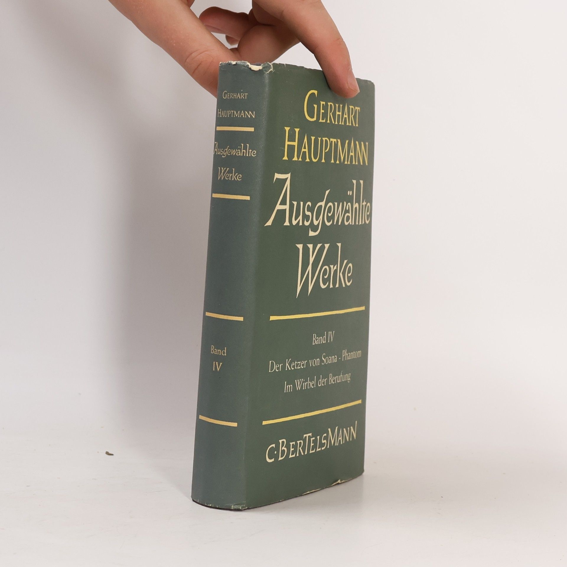 Gerhart Hauptmann Ausgewählte Werke IV.